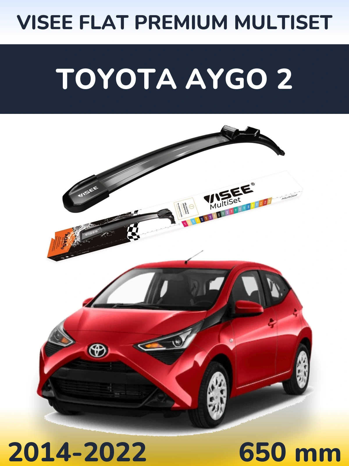 Front wiper blade VISEE FLAT PREMIUM MultiSet 650 mm for Toyota Aygo 2 2014-2022