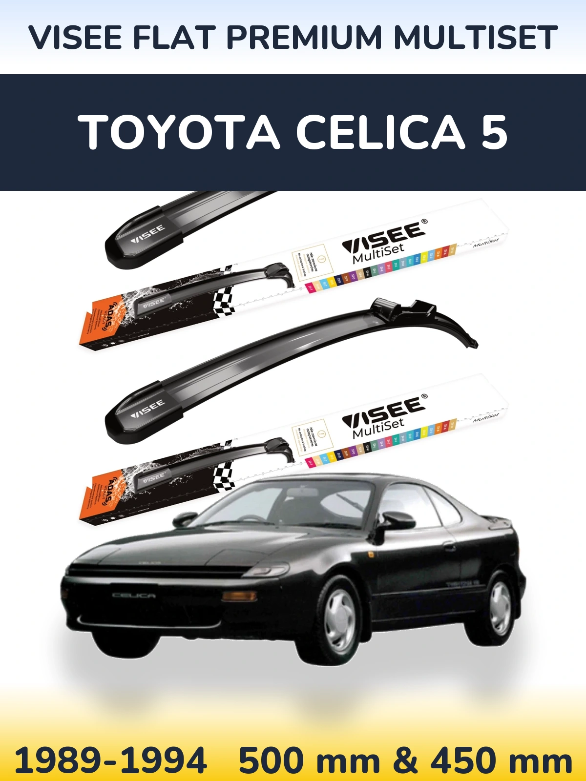 Front wiper blade set VISEE FLAT PREMIUM MultiSet 500 & 450 mm for Toyota Celica 5 1989-1994