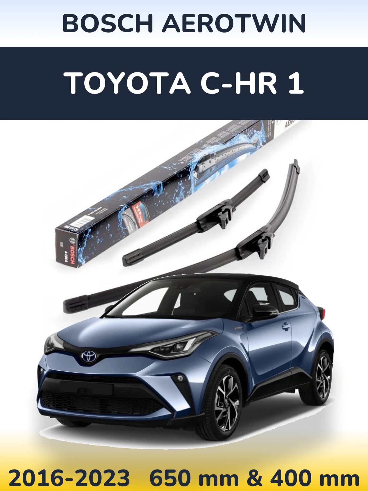 Комплект передніх щіток BOSCH AeroTwin 650 & 400 мм для Toyota C-HR 1 2016-2023