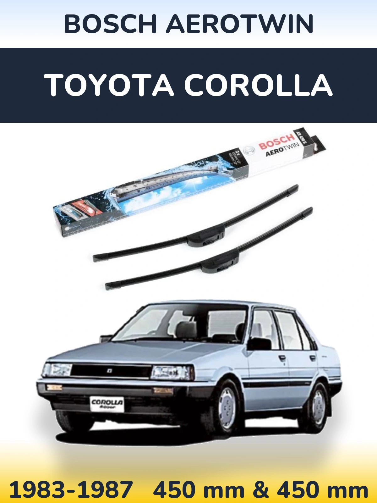 Front wiper blade set BOSCH AeroTwin 450 & 450 mm for Toyota Corolla 1983-1987