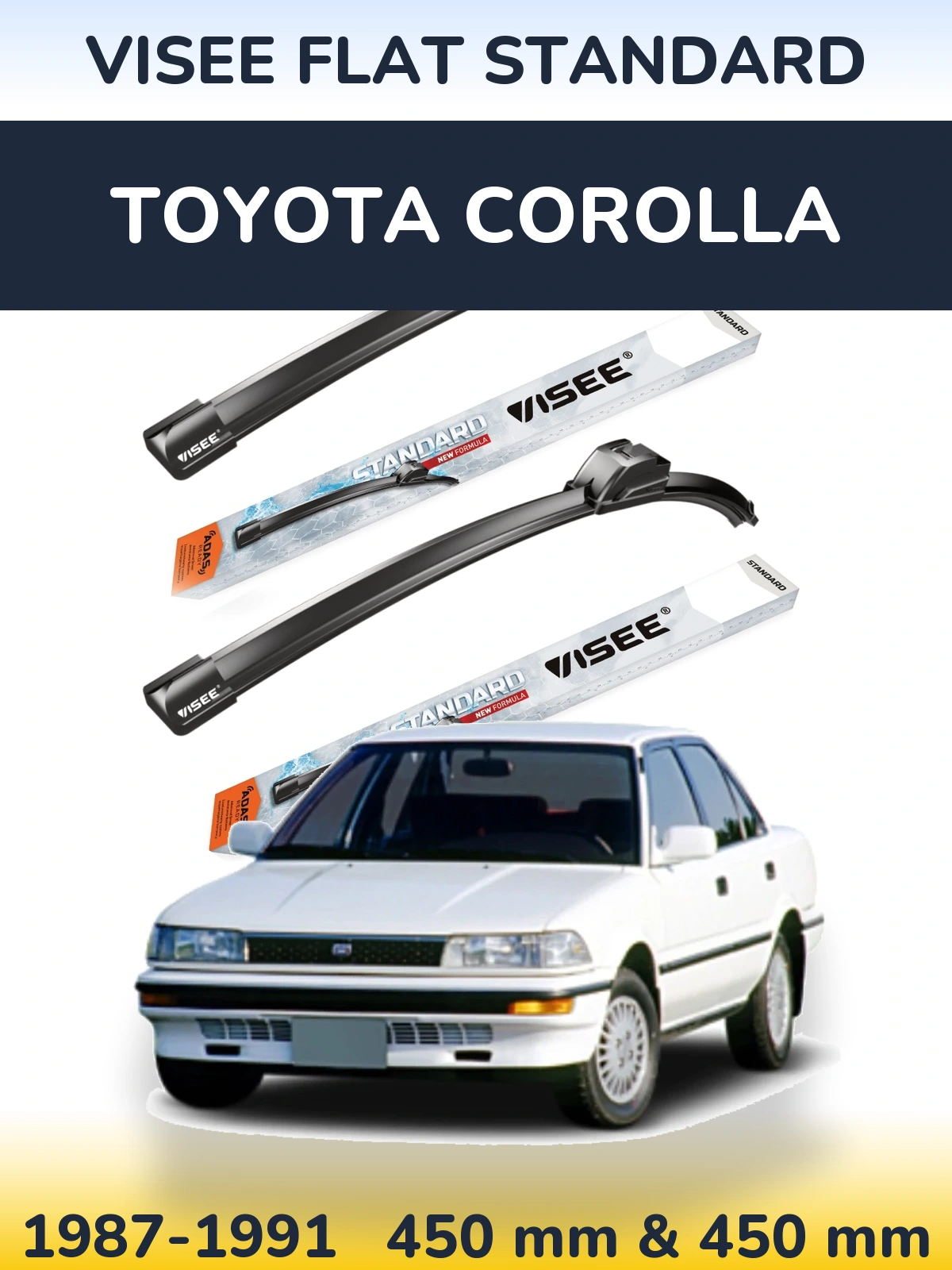 Front wiper blade set VISEE FLAT STANDARD 450 & 450 mm for Toyota Corolla 1987-1991