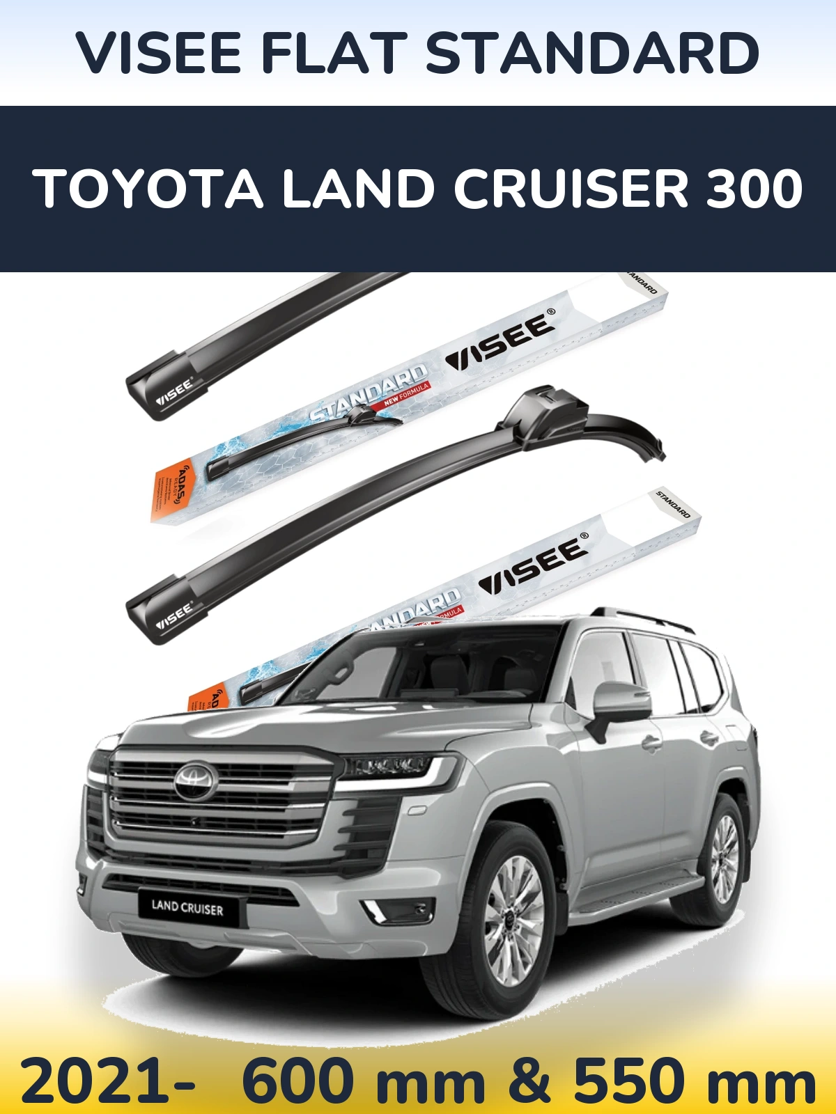 Front wiper blade set VISEE FLAT STANDARD 600 & 550 mm for Toyota Land Cruiser 300 2021-2026