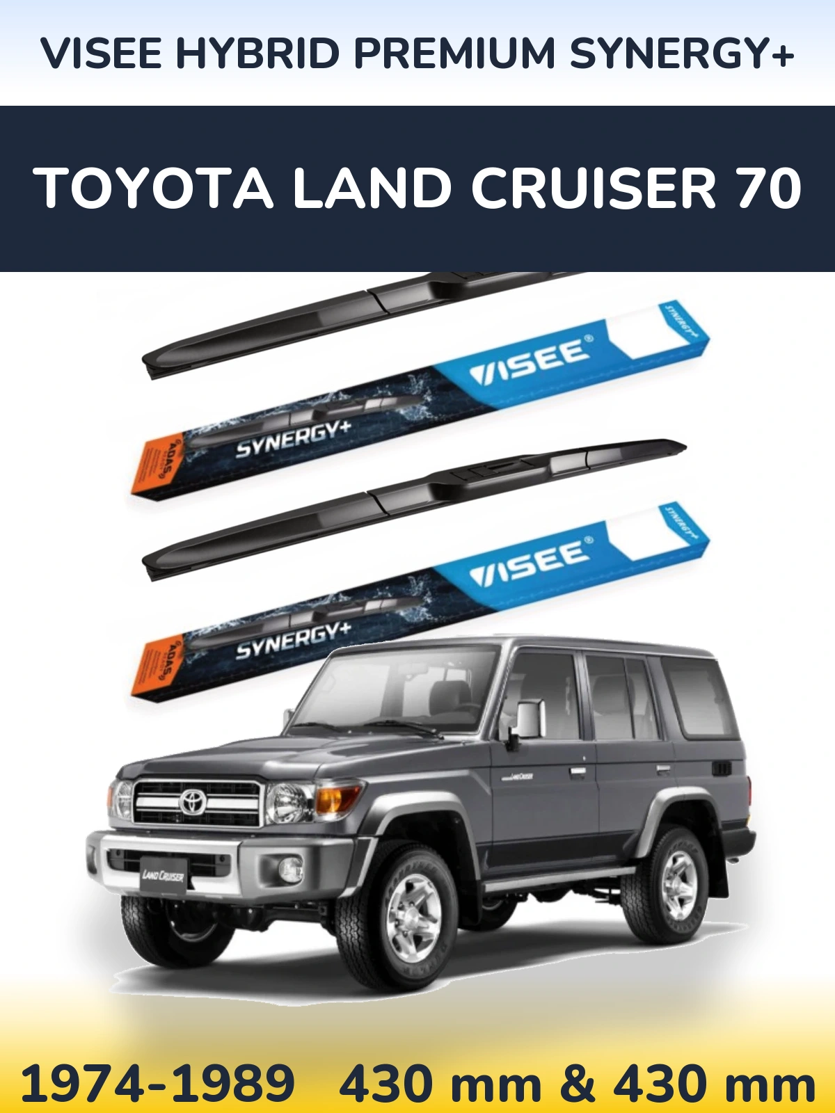 Front wiper blade set VISEE HYBRID PREMIUM SYNERGY+ 430 & 430 mm for Toyota Land Cruiser 70 1974-1989