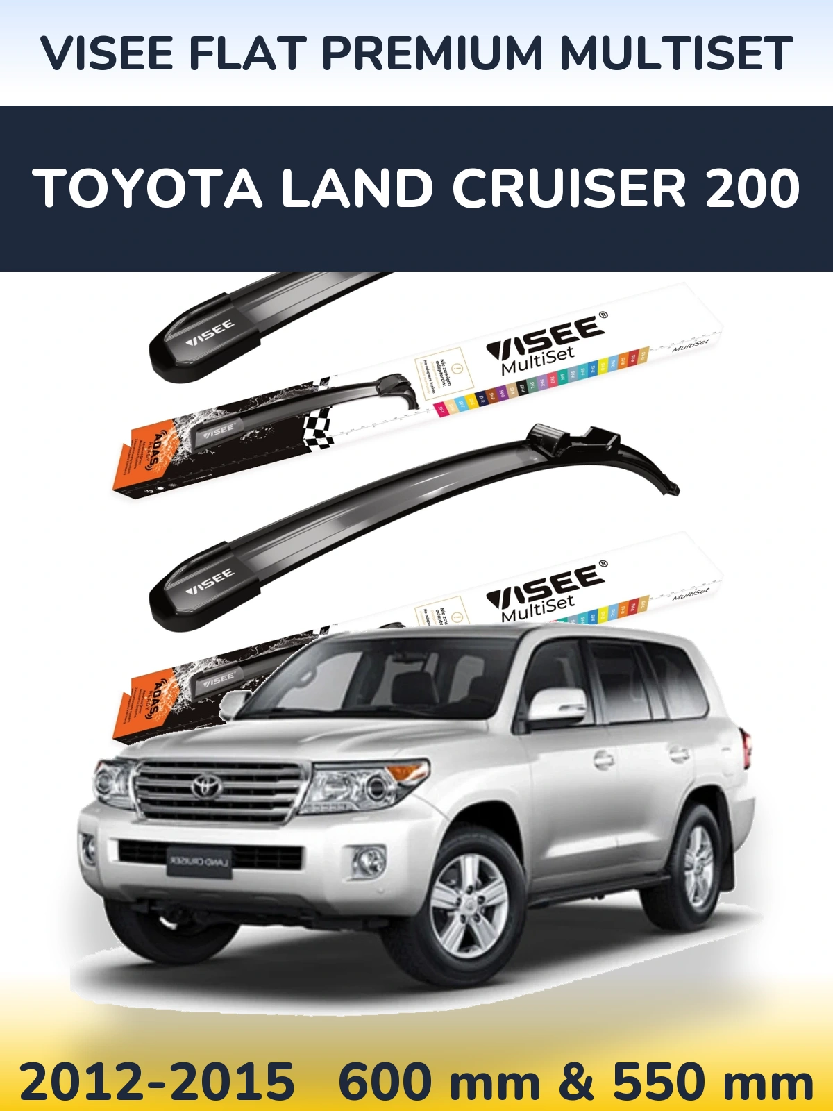 Front wiper blade set VISEE FLAT PREMIUM MultiSet 600 & 550 mm for Toyota Land Cruiser 200 2012-2015