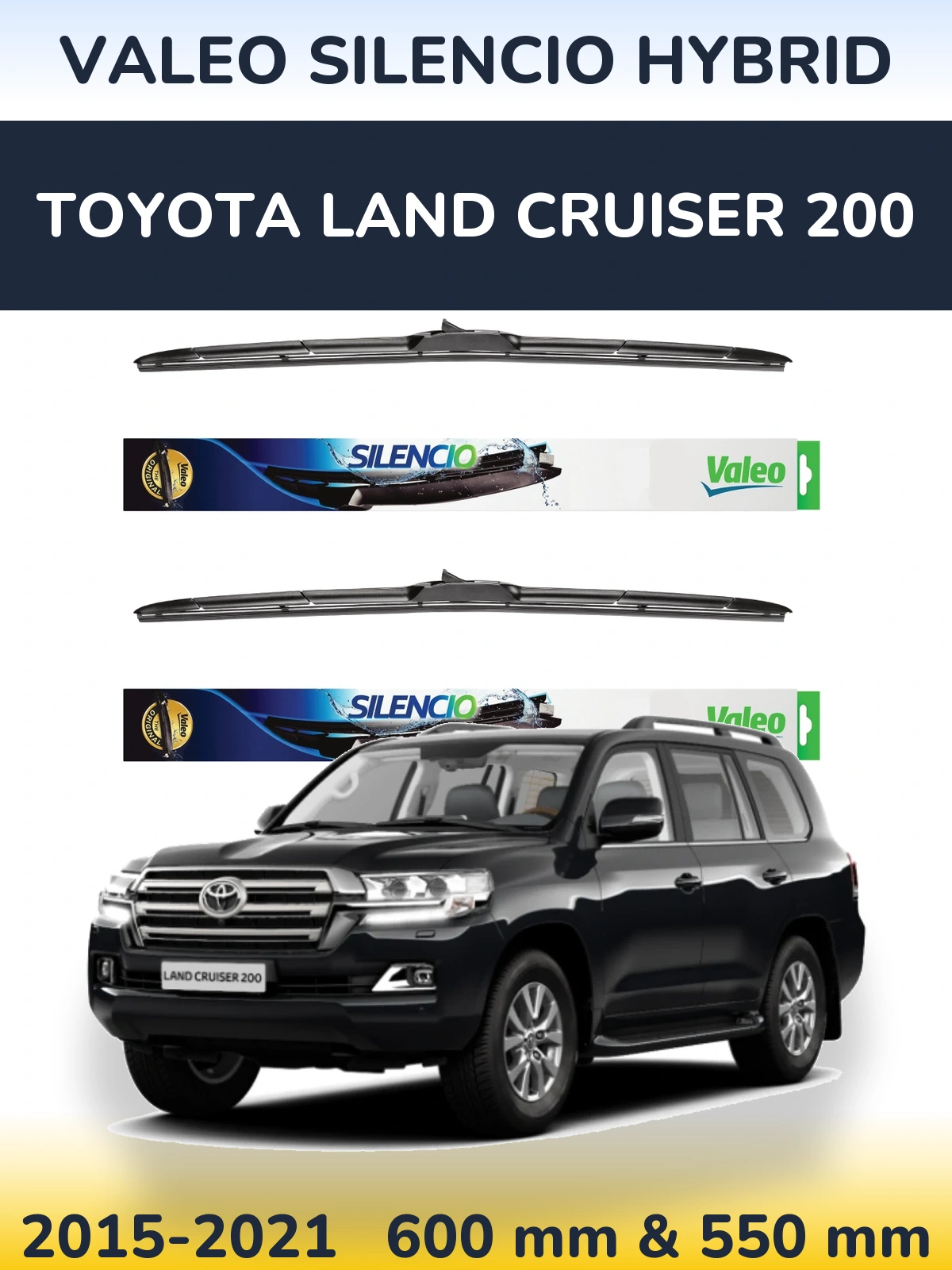 Front wiper blade set Valeo Silencio Hybrid 600 & 550 mm for Toyota Land Cruiser 200 2015-2021