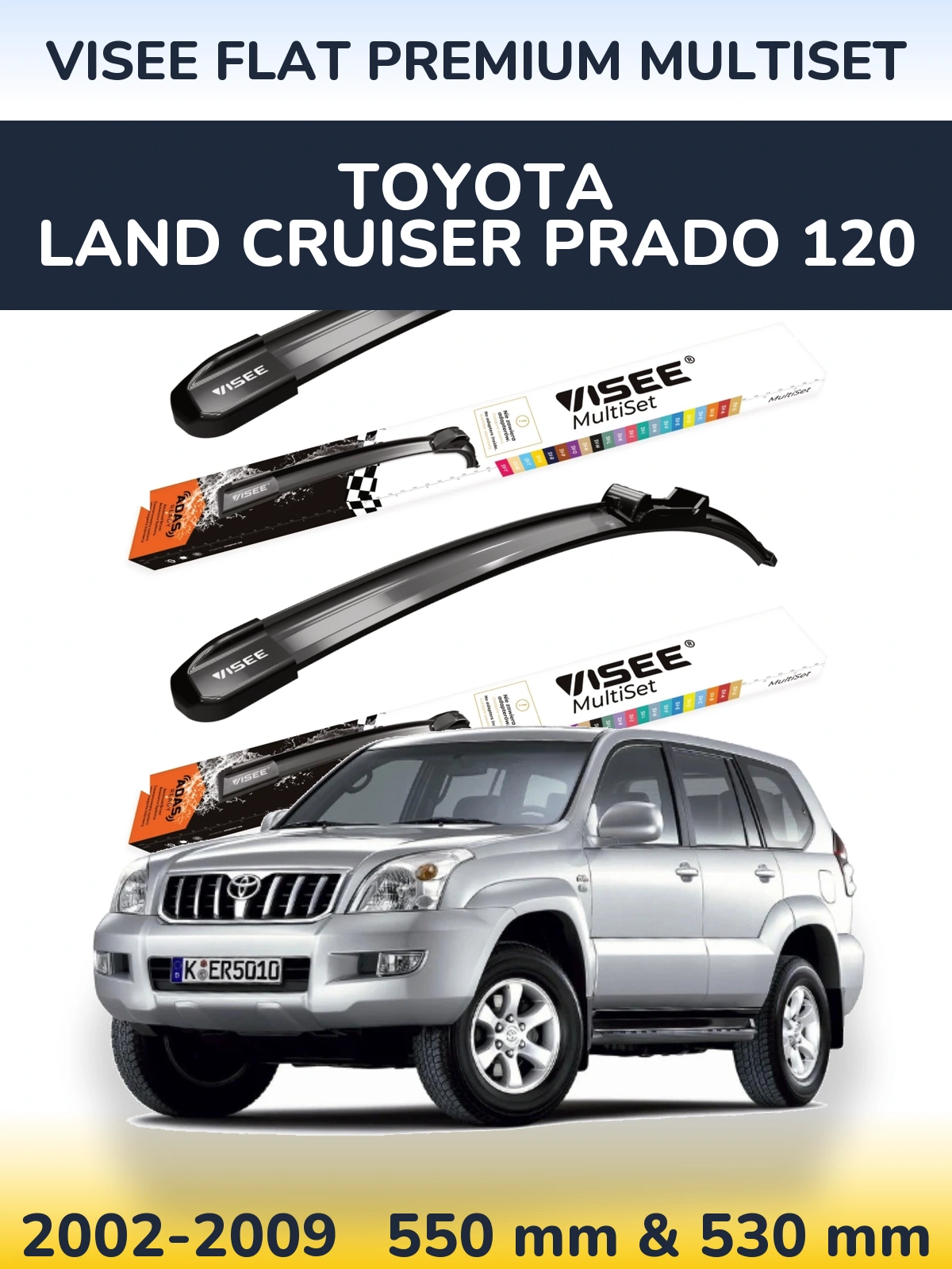 Front wiper blade set VISEE FLAT PREMIUM MultiSet 550 & 530 mm for Toyota Land Cruiser Prado 120 2002-2009