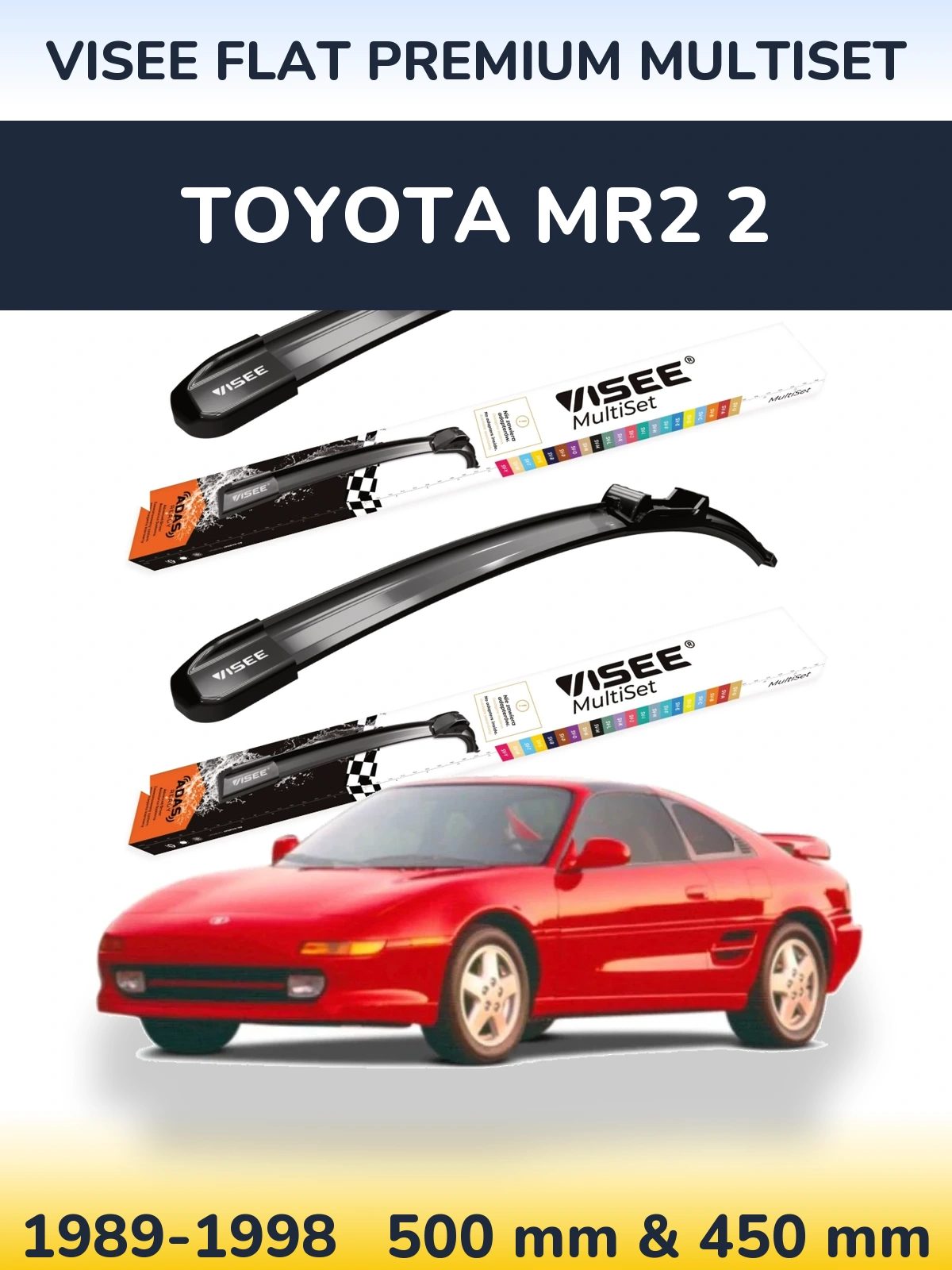 Комплект передніх щіток VISEE FLAT PREMIUM MultiSet 500 & 450 мм для Toyota MR2 2 1989-1998