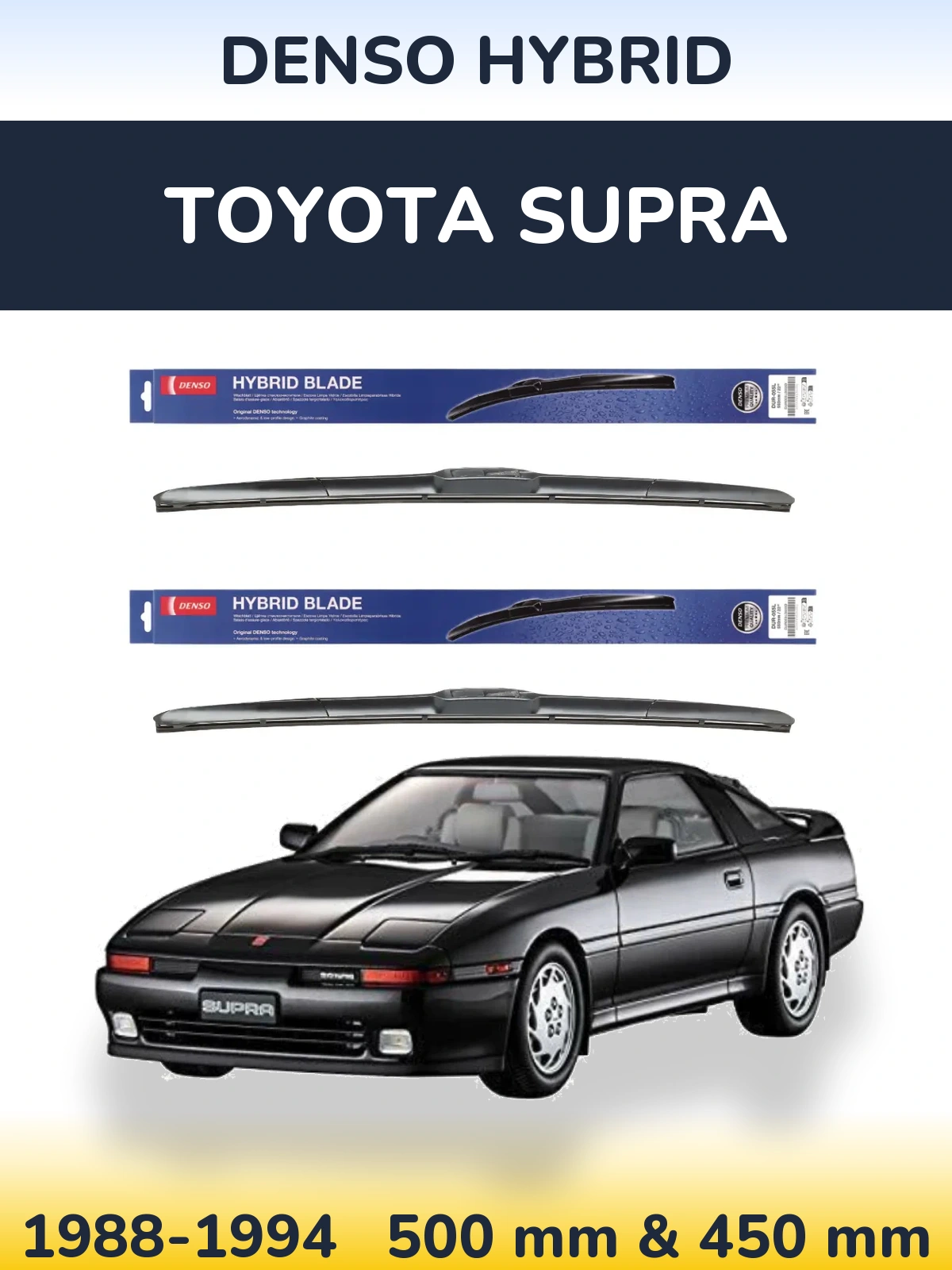 Front wiper blade set Denso Hybrid 500 & 450 mm for Toyota Supra 1988-1994