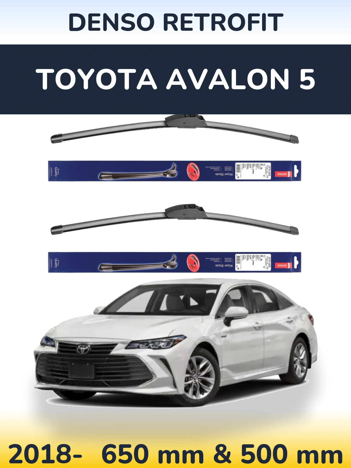 Front wiper blade set Denso Retrofit 650 & 500 mm for Toyota Avalon 5 2018-2026