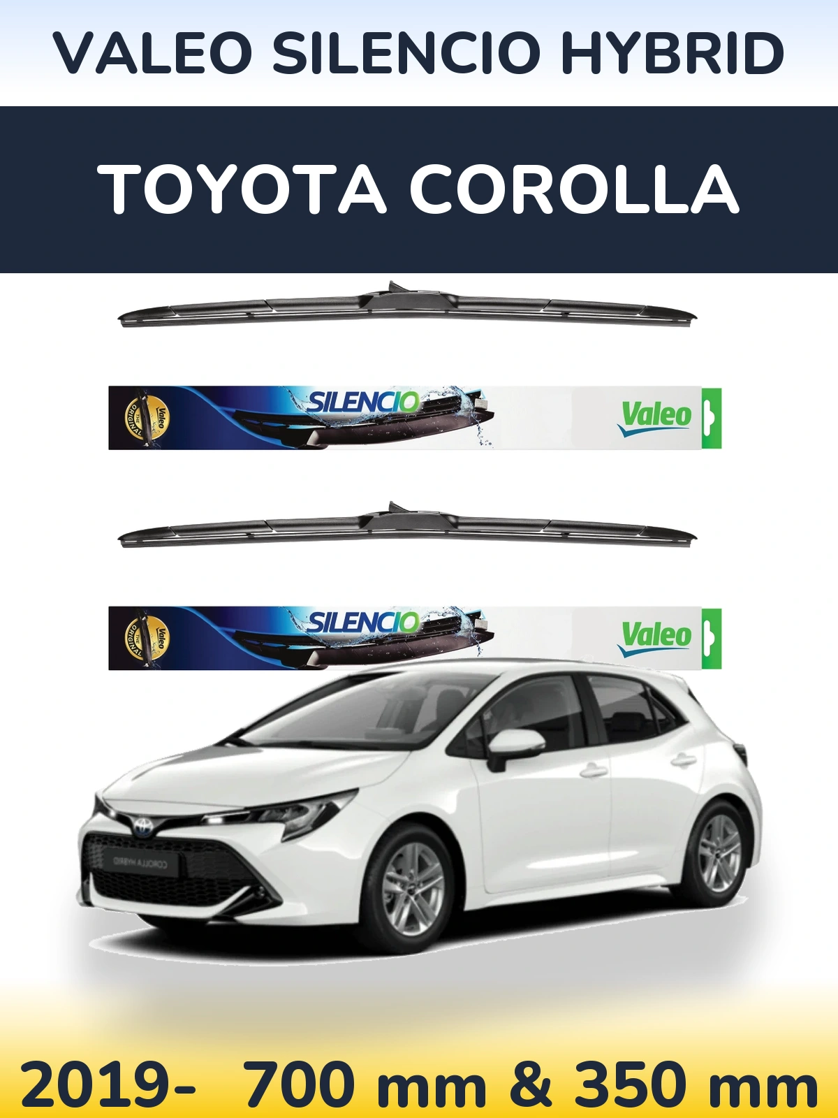 Front wiper blade set Valeo Silencio Hybrid 700 & 350 mm for Toyota Corolla 2019-2026