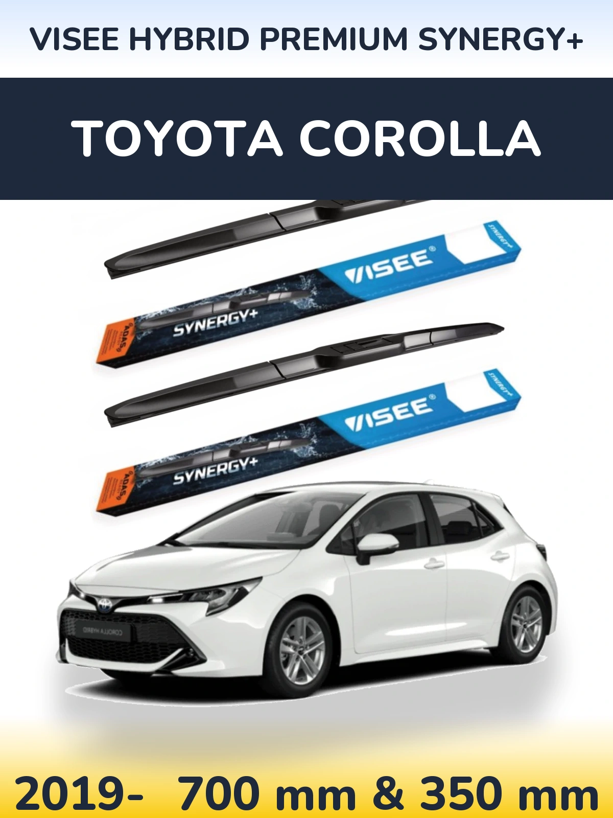 Front wiper blade set VISEE HYBRID PREMIUM SYNERGY+ 700 & 350 mm for Toyota Corolla 2019-2026