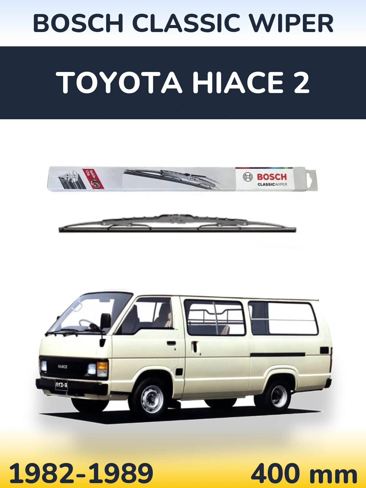 Задня щітка BOSCH Classic Wiper 400 мм для Toyota Hiace 2 1982-1989