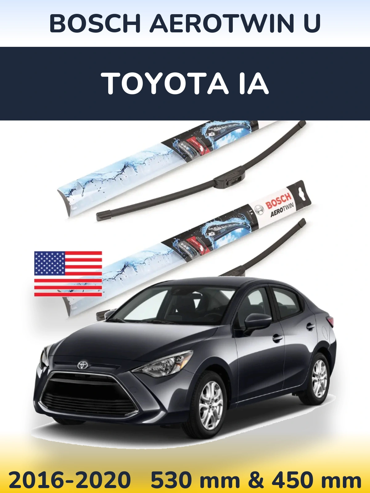 Front wiper blade set BOSCH AeroTwin U 530 & 450 mm for Toyota iA 2016-2020
