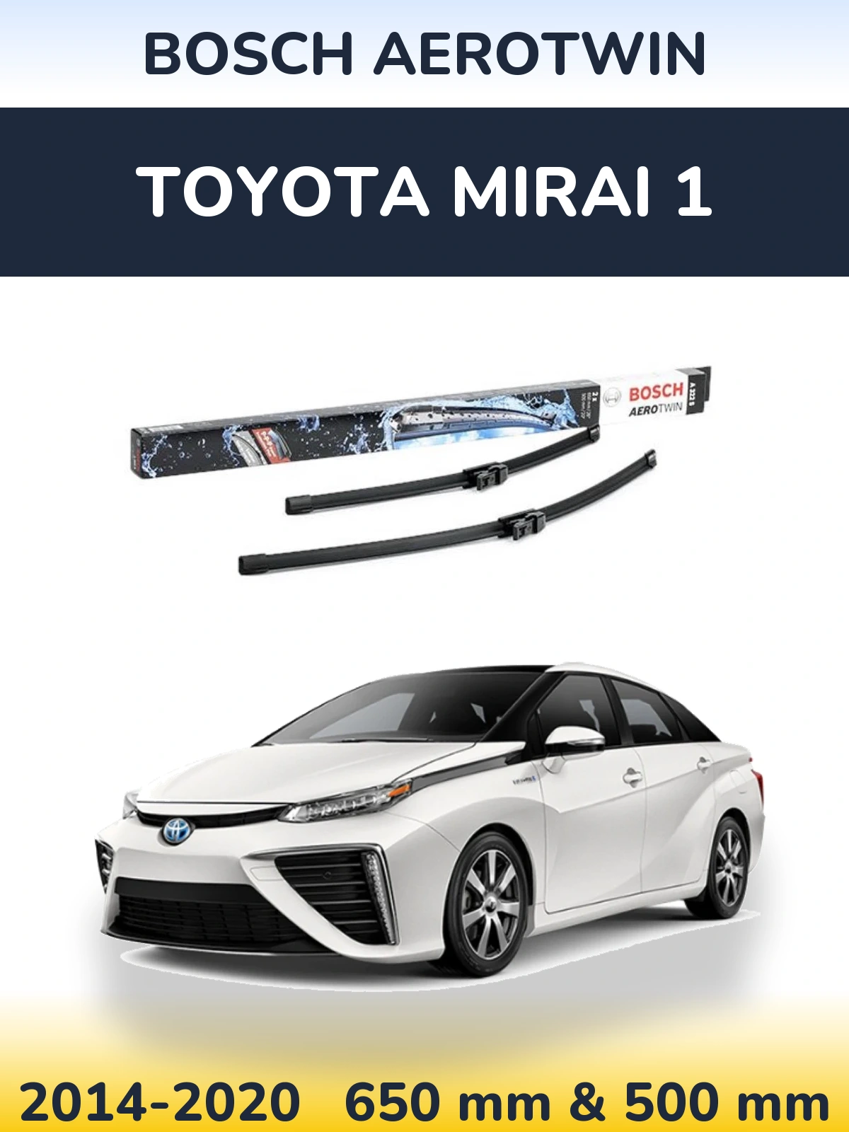 Комплект передних дворников BOSCH AeroTwin 650 & 500 мм для Toyota Mirai 1 2014-2020