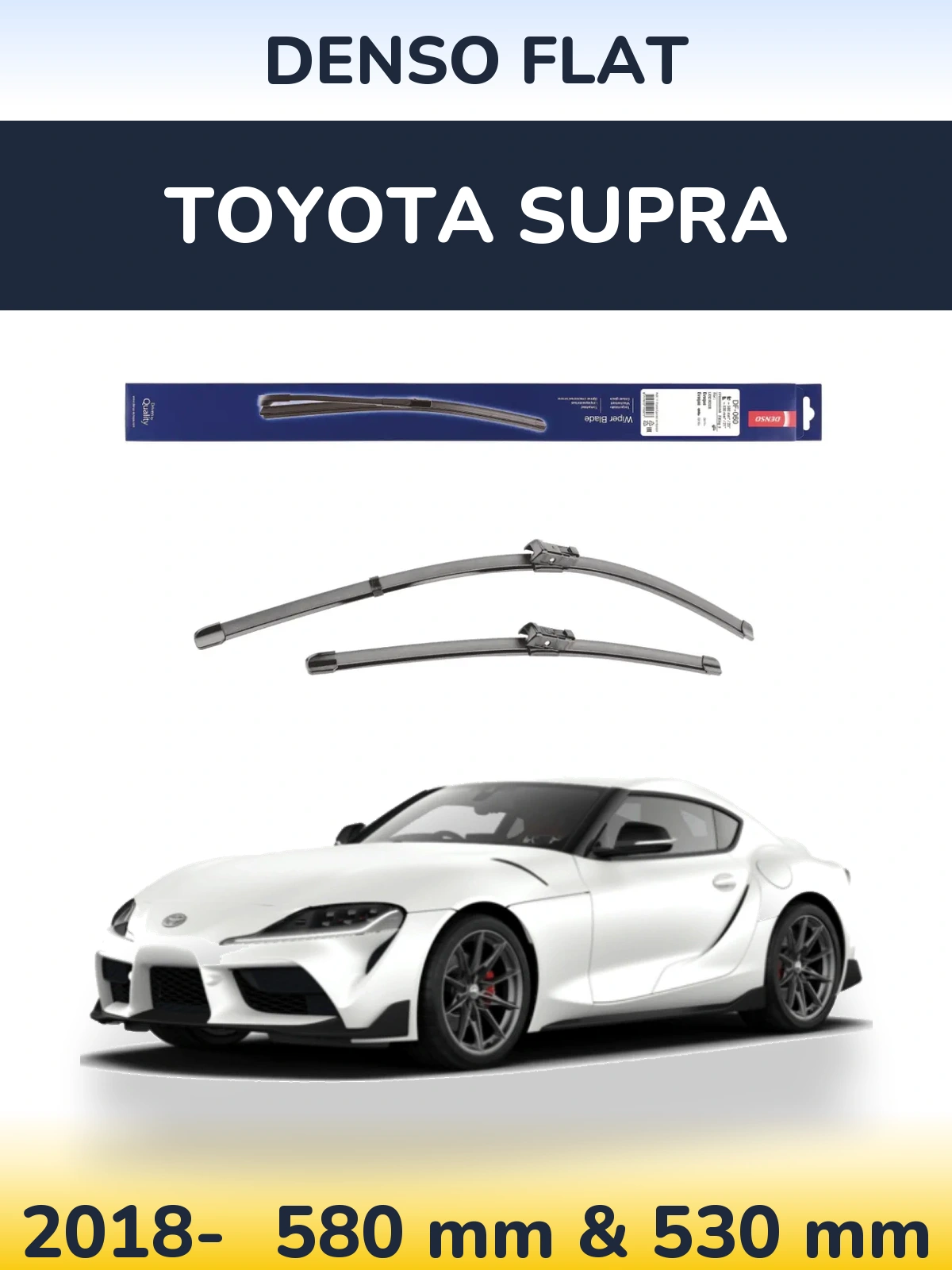 Комплект передних дворников Denso Flat 580 & 530 мм для Toyota Supra 2018-2026
