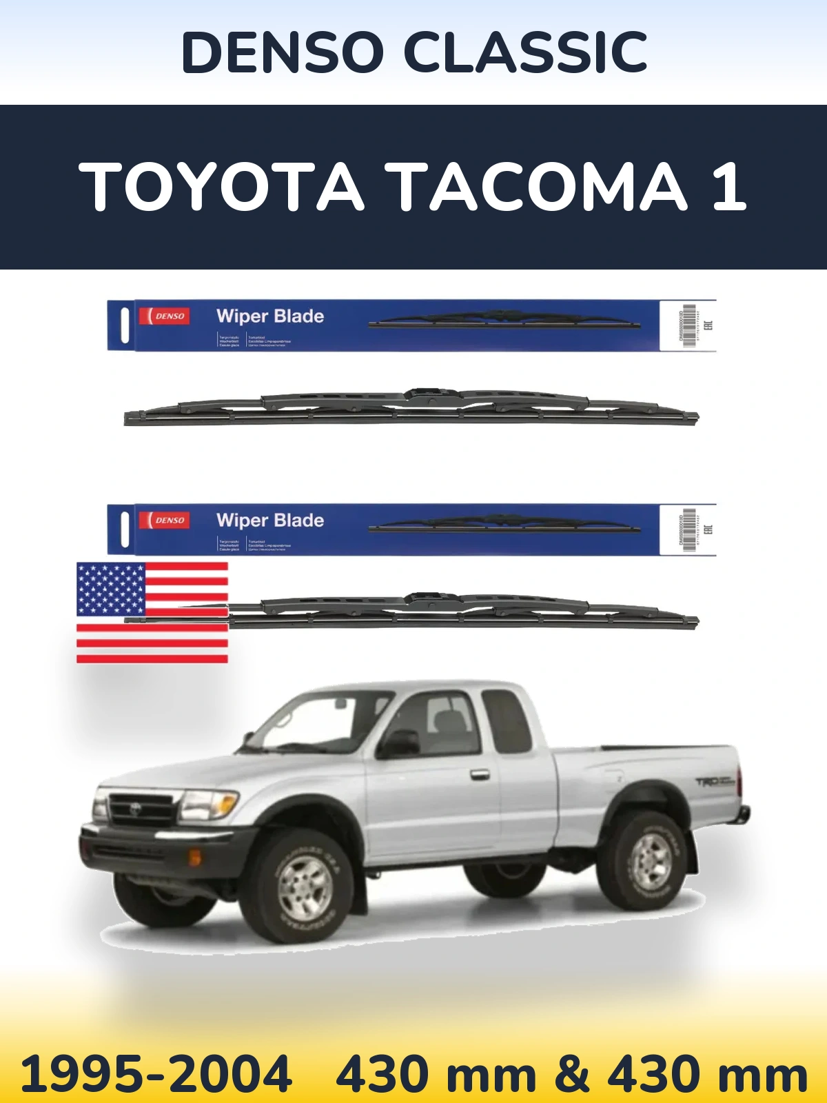 Front wiper blade set Denso Classic 430 & 430 mm for Toyota Tacoma 1 1995-2004