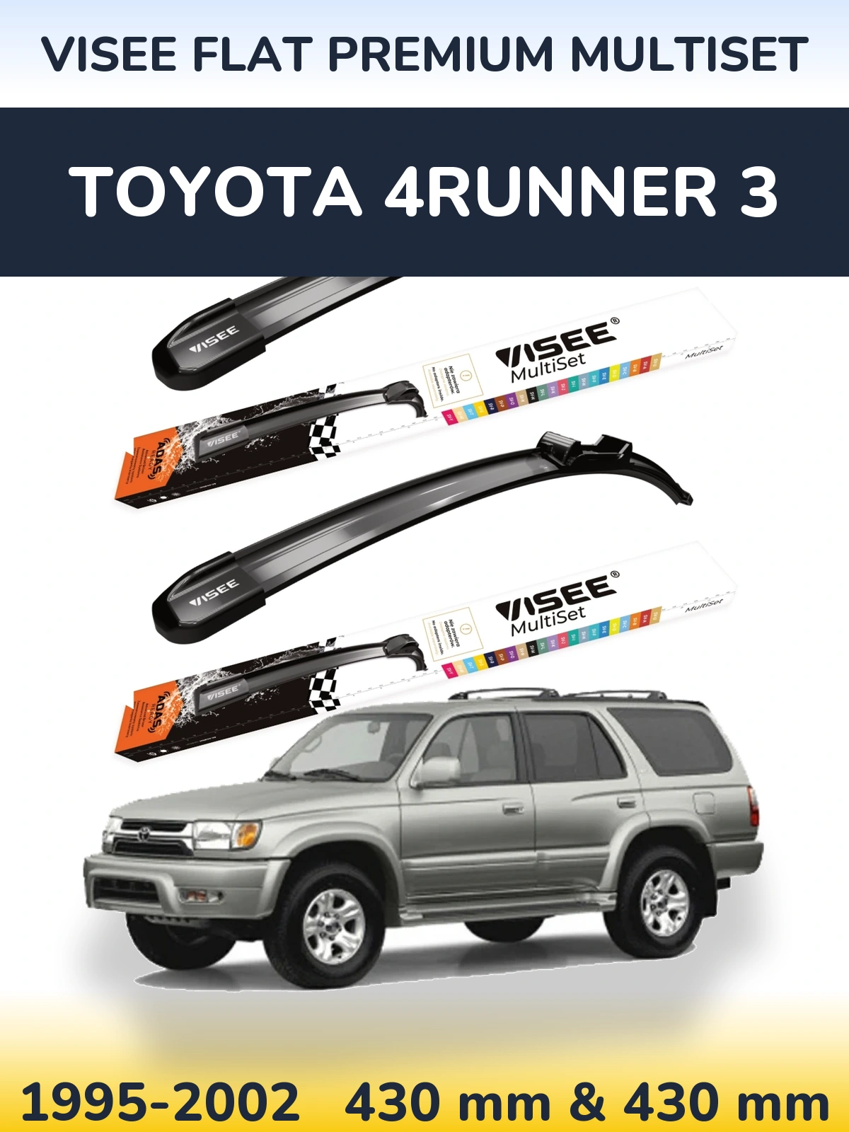 Комплект передних дворников VISEE FLAT PREMIUM MultiSet 430 & 430 мм для Toyota 4Runner 3 1995-2002