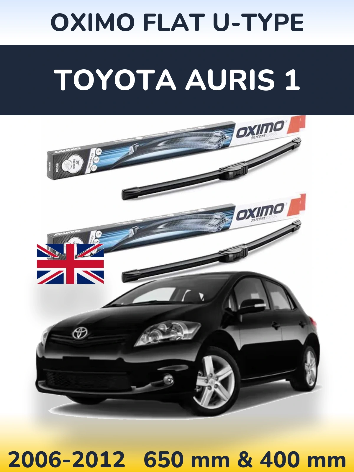 Front wiper blade set Oximo Flat U-type 650 & 400 mm for Toyota Auris 1 2006-2012