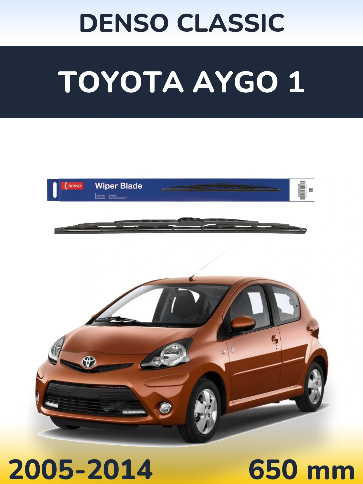 Front wiper blade Denso Classic 650 mm for Toyota Aygo 1 2005-2014