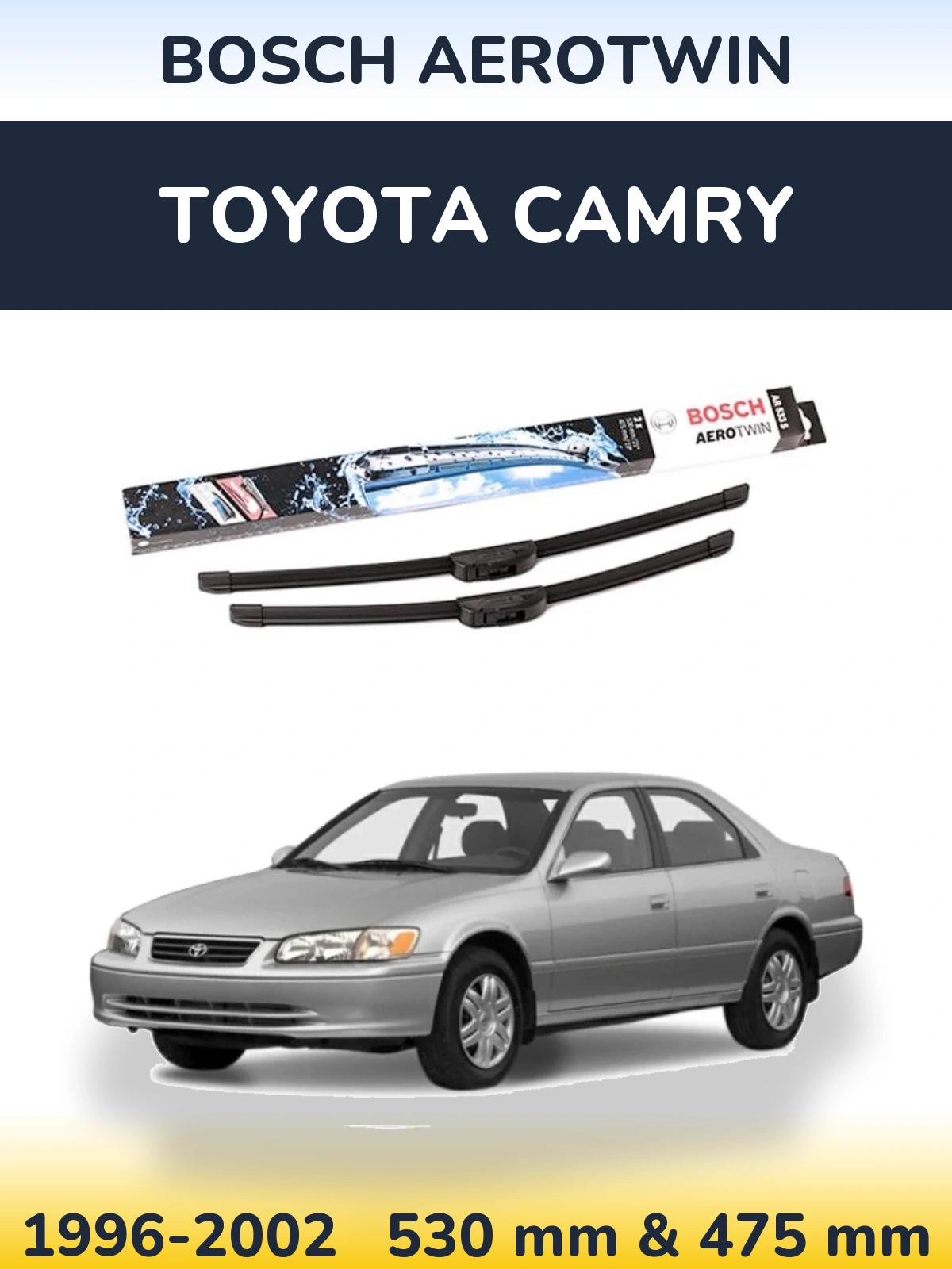 Комплект передних дворников BOSCH AeroTwin 530 & 475 мм для Toyota Camry 1996-2002