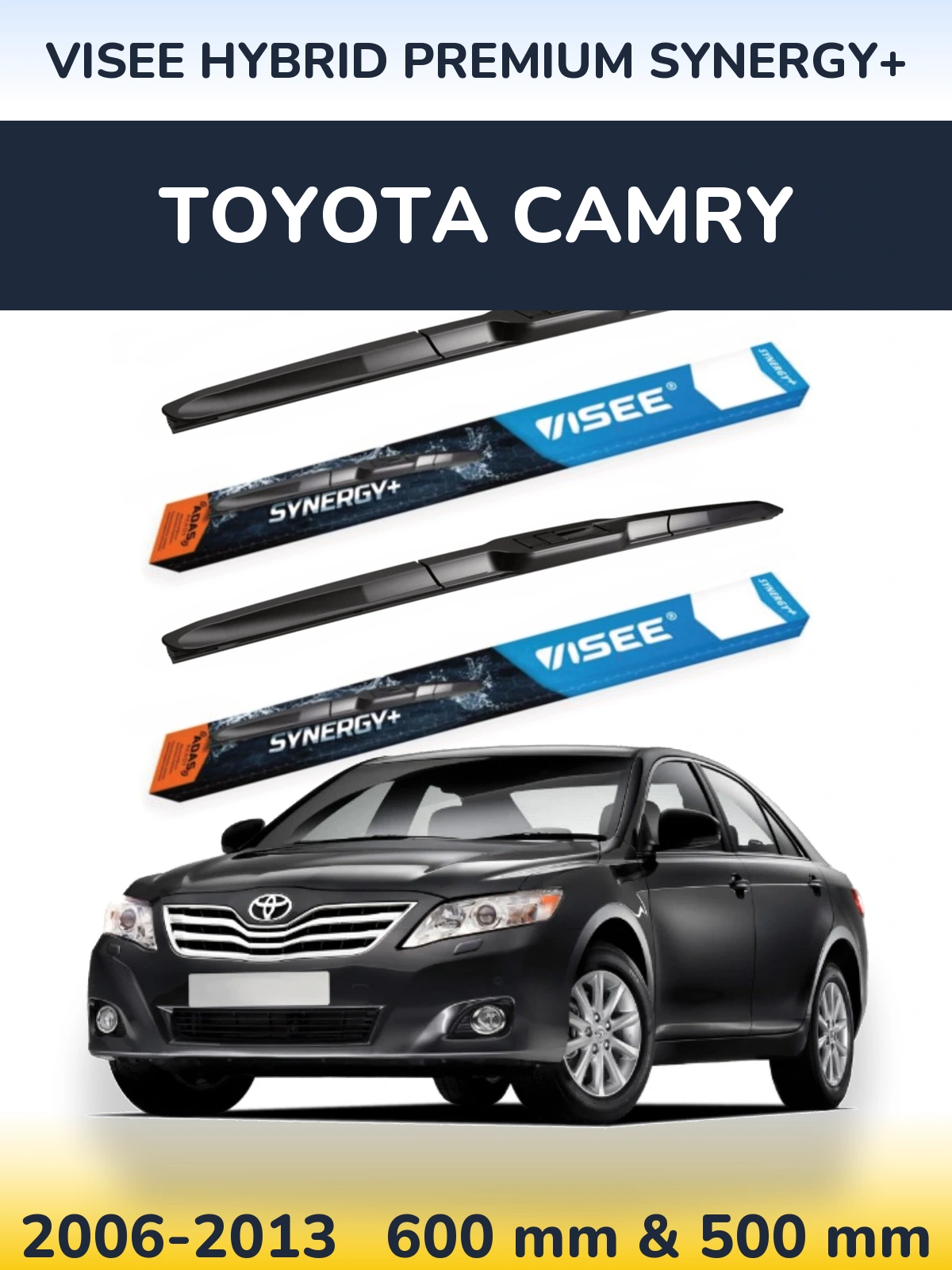 Front wiper blade set VISEE HYBRID PREMIUM SYNERGY+ 600 & 500 mm for Toyota Camry 2006-2013