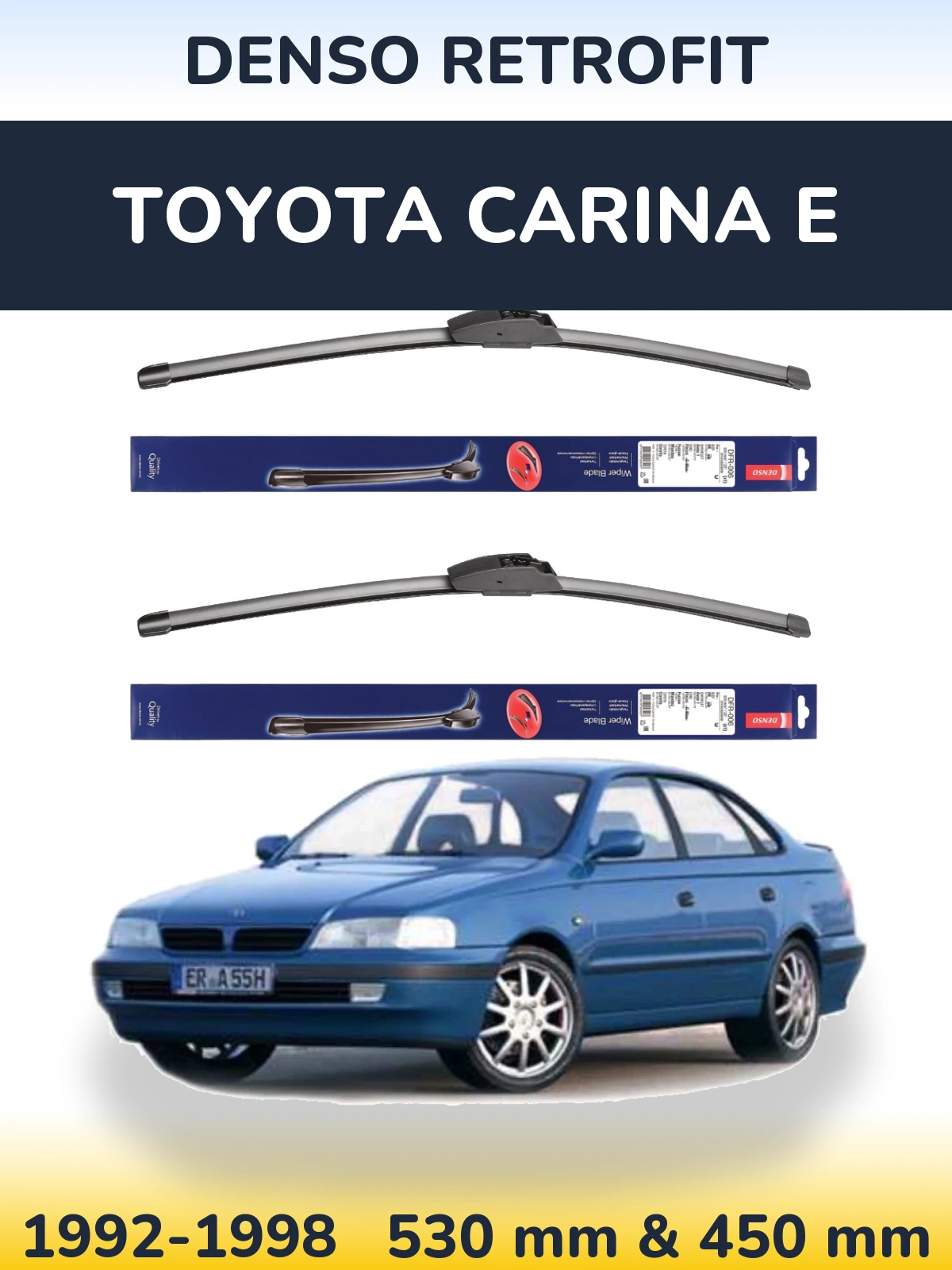 Комплект передніх щіток Denso Retrofit 530 & 450 мм для Toyota Carina E 1992-1998