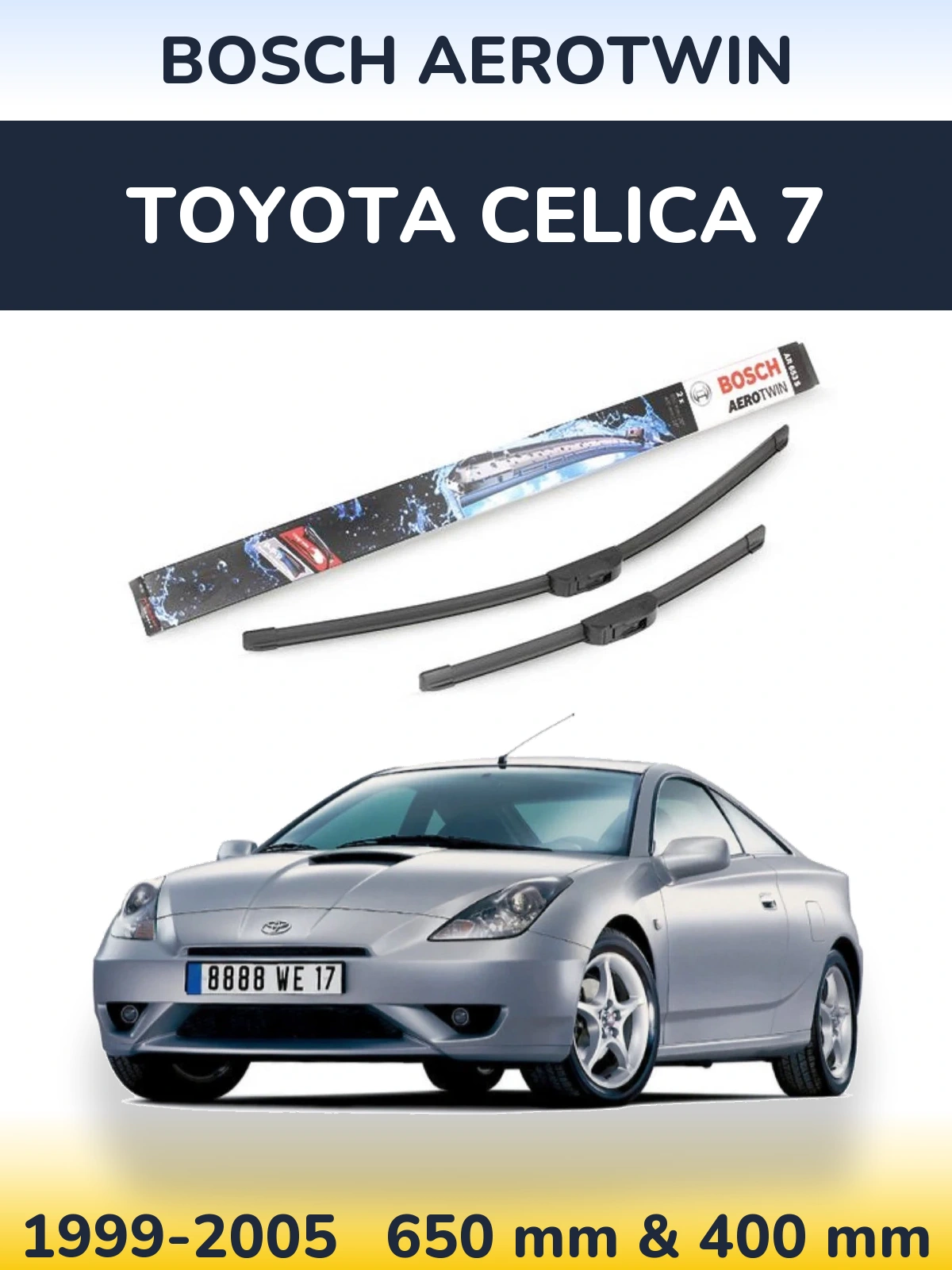 Front wiper blade set BOSCH AeroTwin 650 & 400 mm for Toyota Celica 7 1999-2005