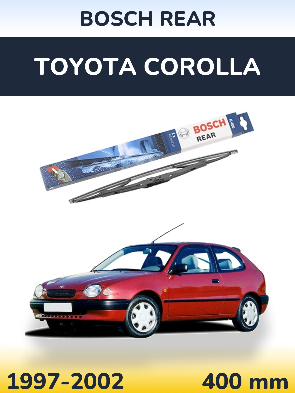 Rear wiper blade BOSCH Rear 400 mm for Toyota Corolla 1997-2002