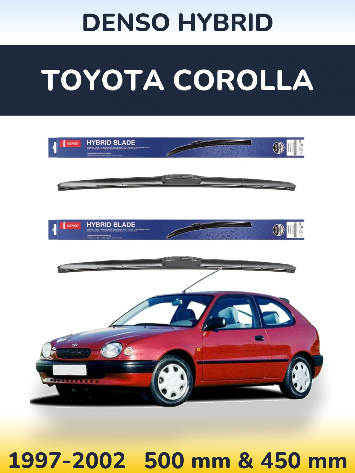 Front wiper blade set Denso Hybrid 500 & 450 mm for Toyota Corolla 1997-2002