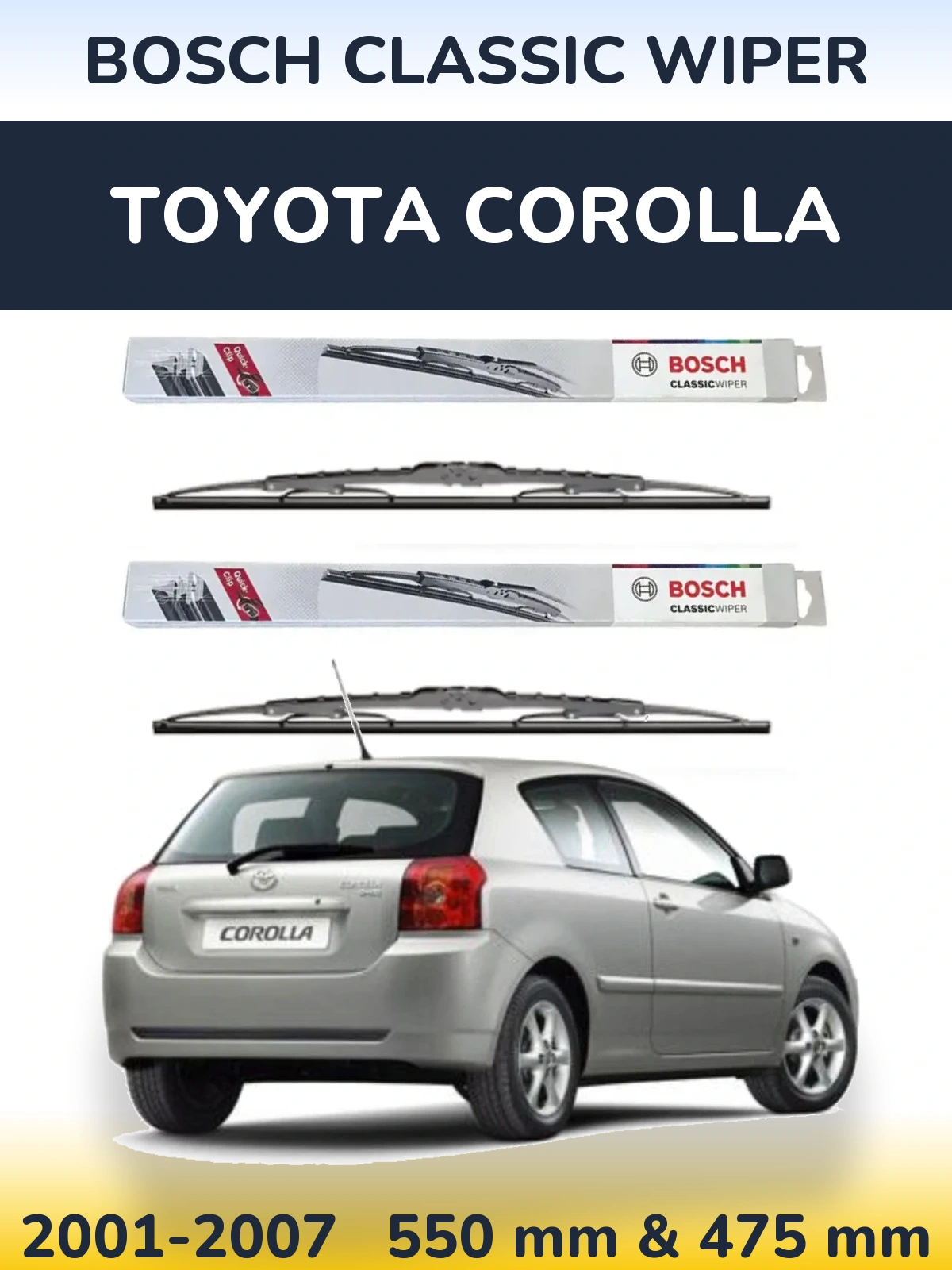 Комплект передніх щіток BOSCH Classic Wiper 550 & 475 мм для Toyota Corolla 2001-2007