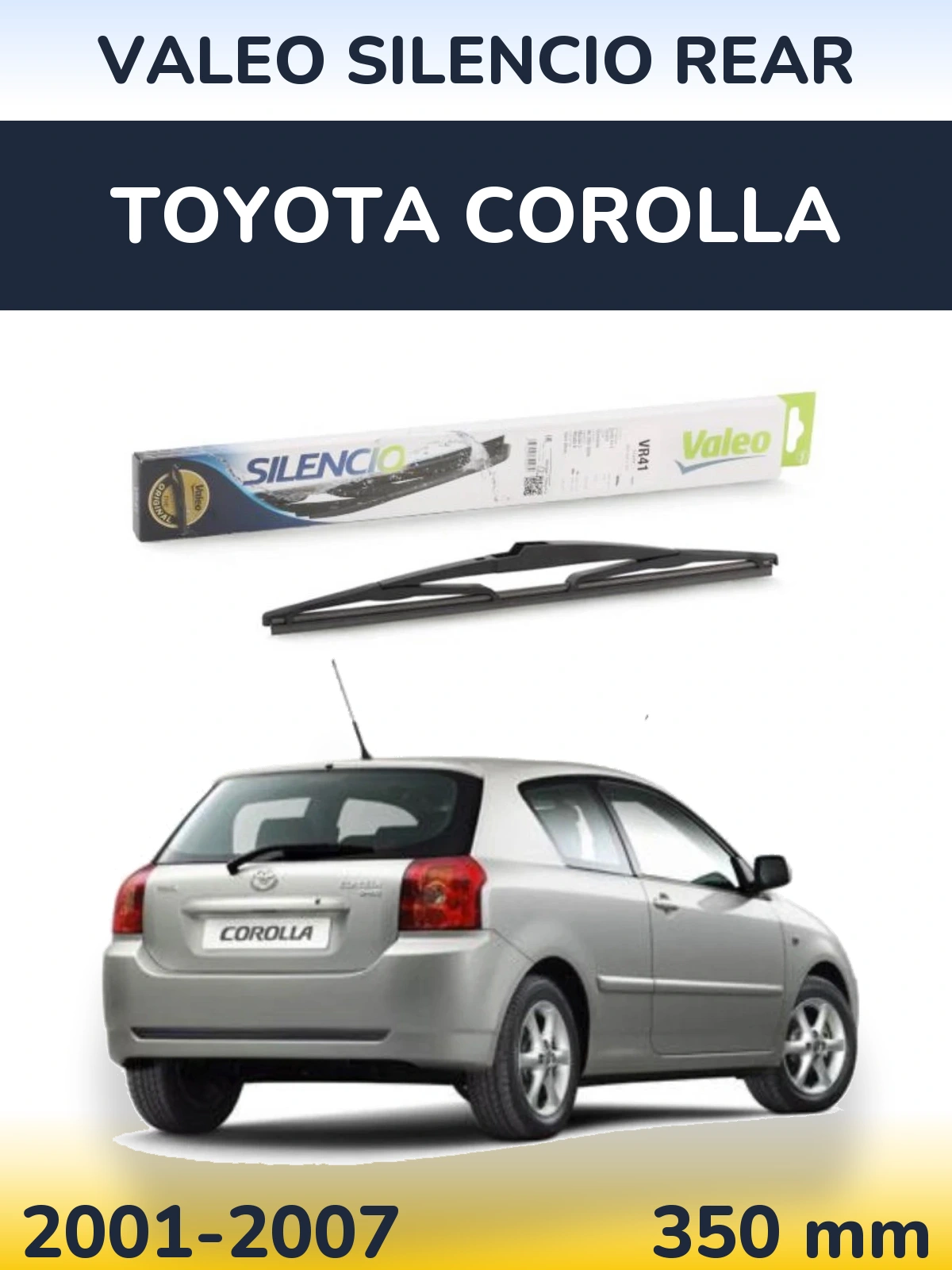 Rear wiper blade Valeo Silencio Rear 345 mm for Toyota Corolla 2001-2007