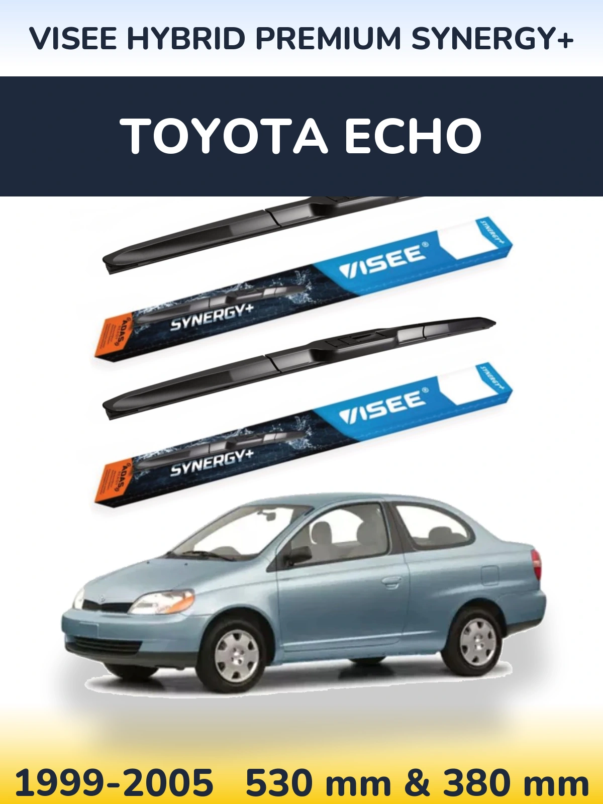 Front wiper blade set VISEE HYBRID PREMIUM SYNERGY+ 530 & 380 mm for Toyota Echo 1999-2005