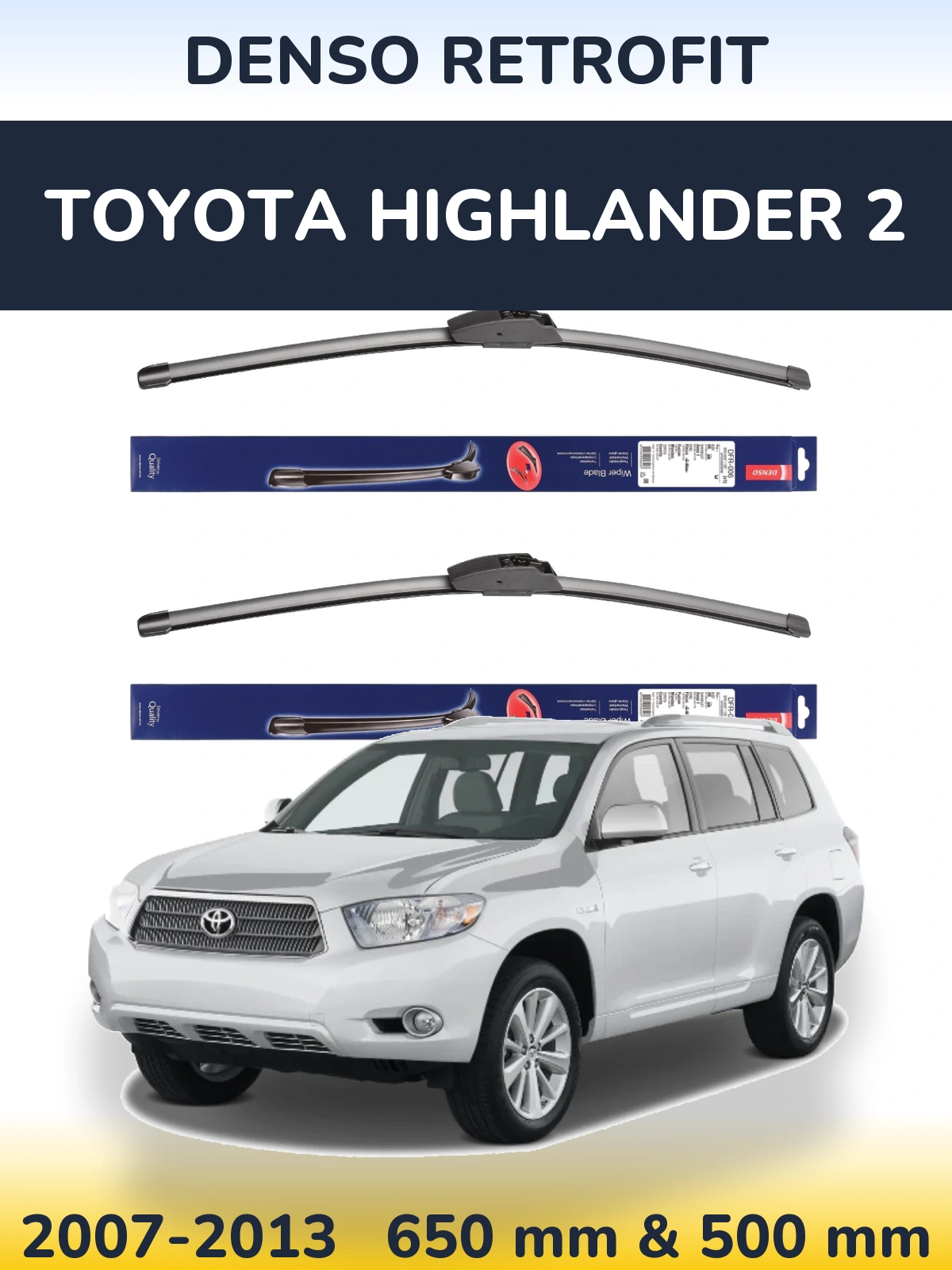 Front wiper blade set Denso Retrofit 650 & 500 mm for Toyota Highlander 2 2007-2013