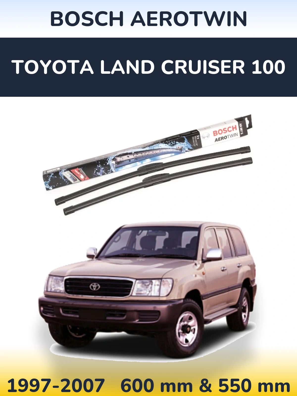 Комплект передних дворников BOSCH AeroTwin 600 & 550 мм для Toyota Land Cruiser 100 1997-2007