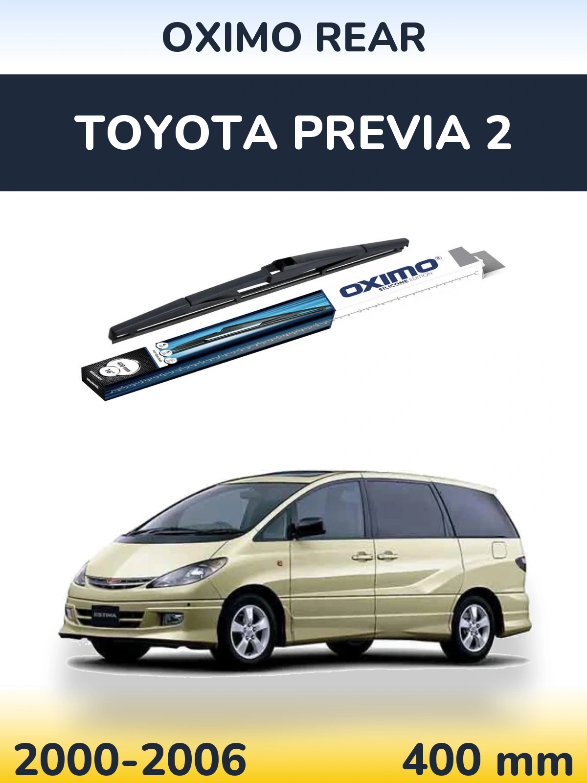 Rear wiper blade Oximo Rear 400 mm for Toyota Previa 2 2000-2006