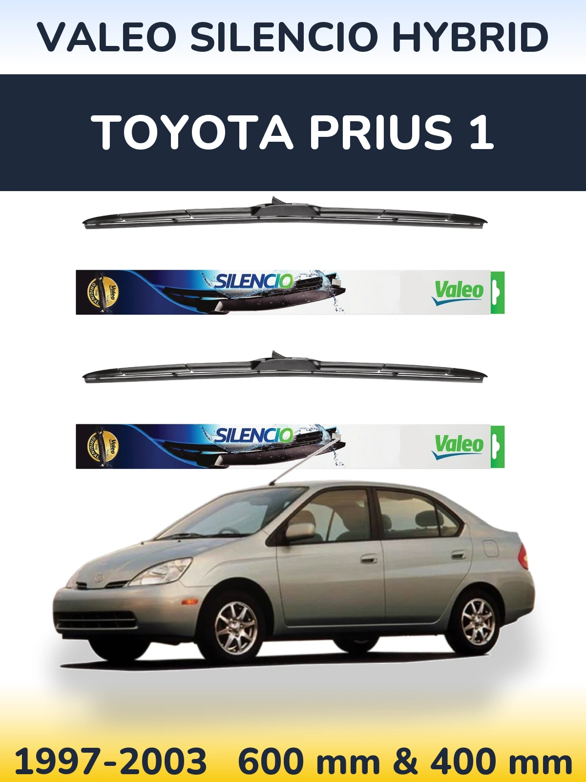 Front wiper blade set Valeo Silencio Hybrid 600 & 400 mm for Toyota Prius 1 1997-2003