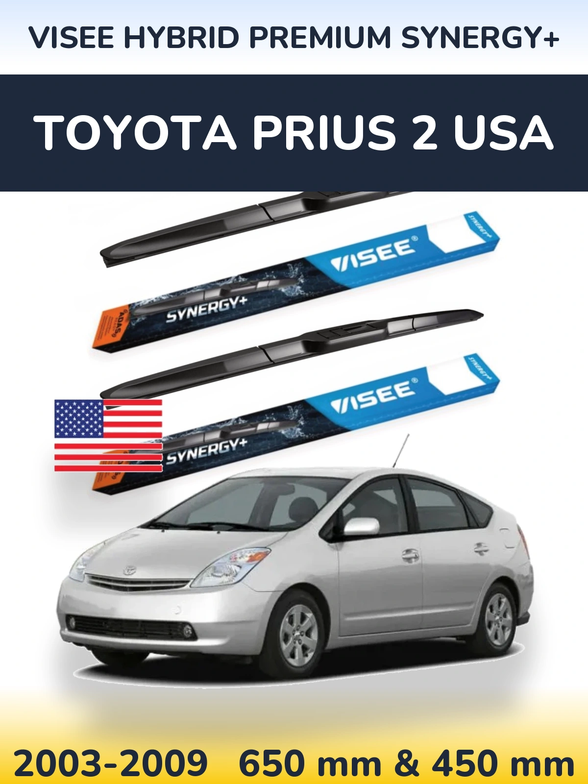 Комплект передніх щіток VISEE HYBRID PREMIUM SYNERGY+ 650 & 450 мм для Toyota Prius 2 USA 2003-2009