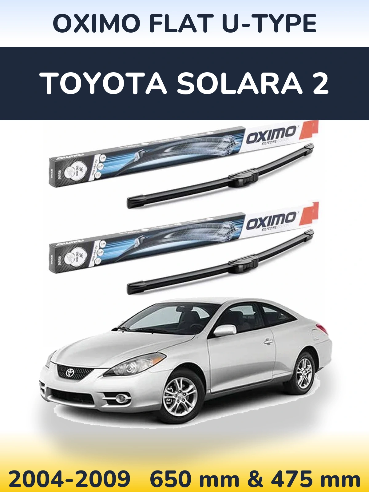 Комплект передних дворников Oximo Flat U-type 650 & 475 мм для Toyota Solara 2 2004-2009