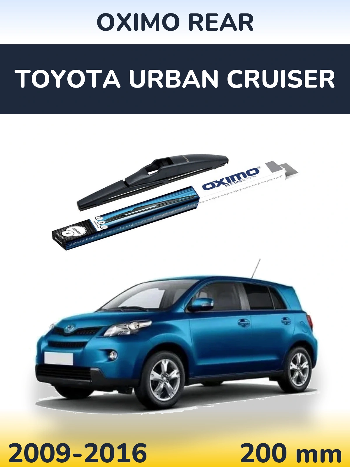 Rear wiper blade Oximo Rear 200 mm for Toyota Urban Cruiser 2009-2016