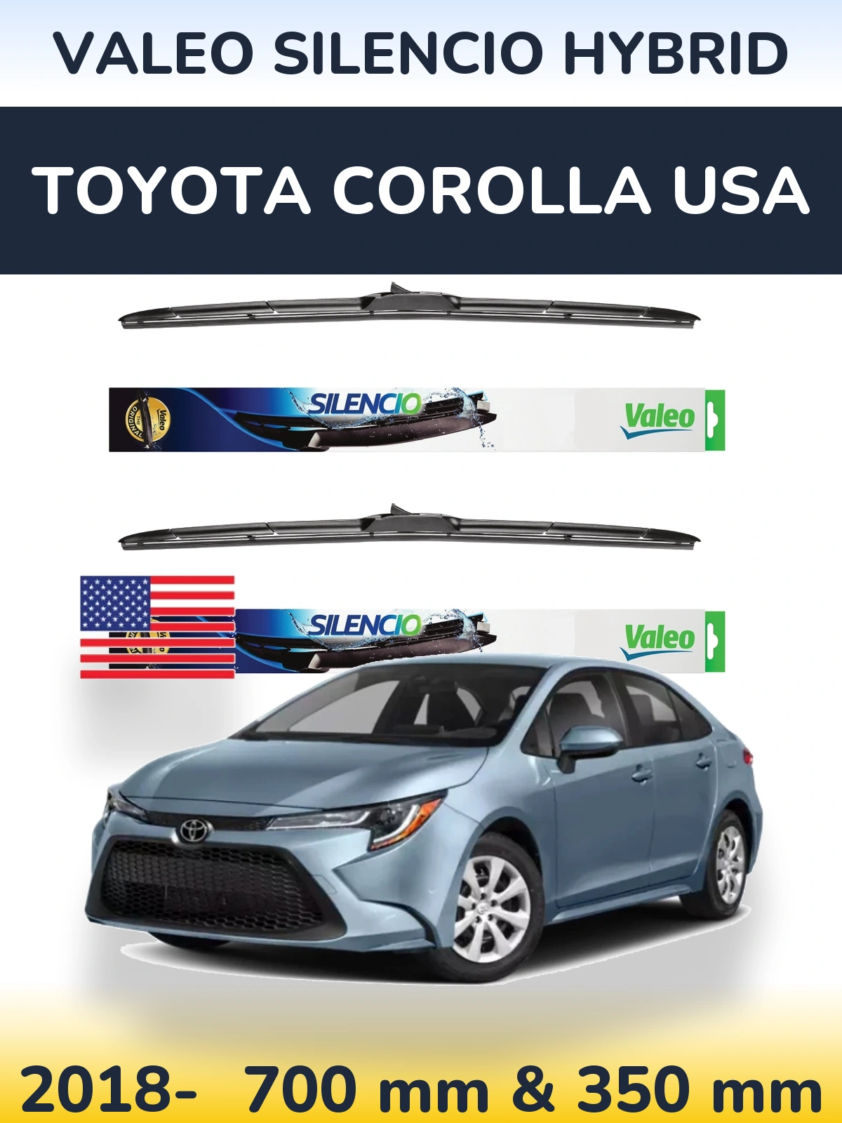 Комплект передніх щіток Valeo Silencio Hybrid 700 & 350 мм для Toyota Corolla USA 2018-2026