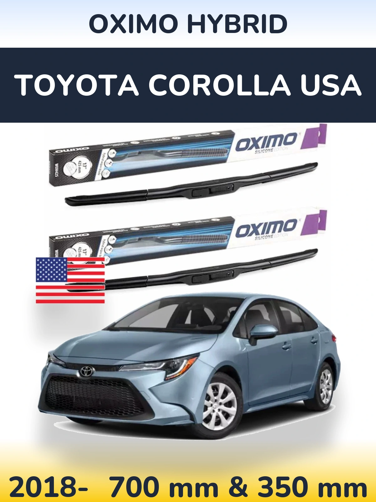 Комплект передніх щіток Oximo Hybrid 700 & 350 мм для Toyota Corolla USA 2018-2026