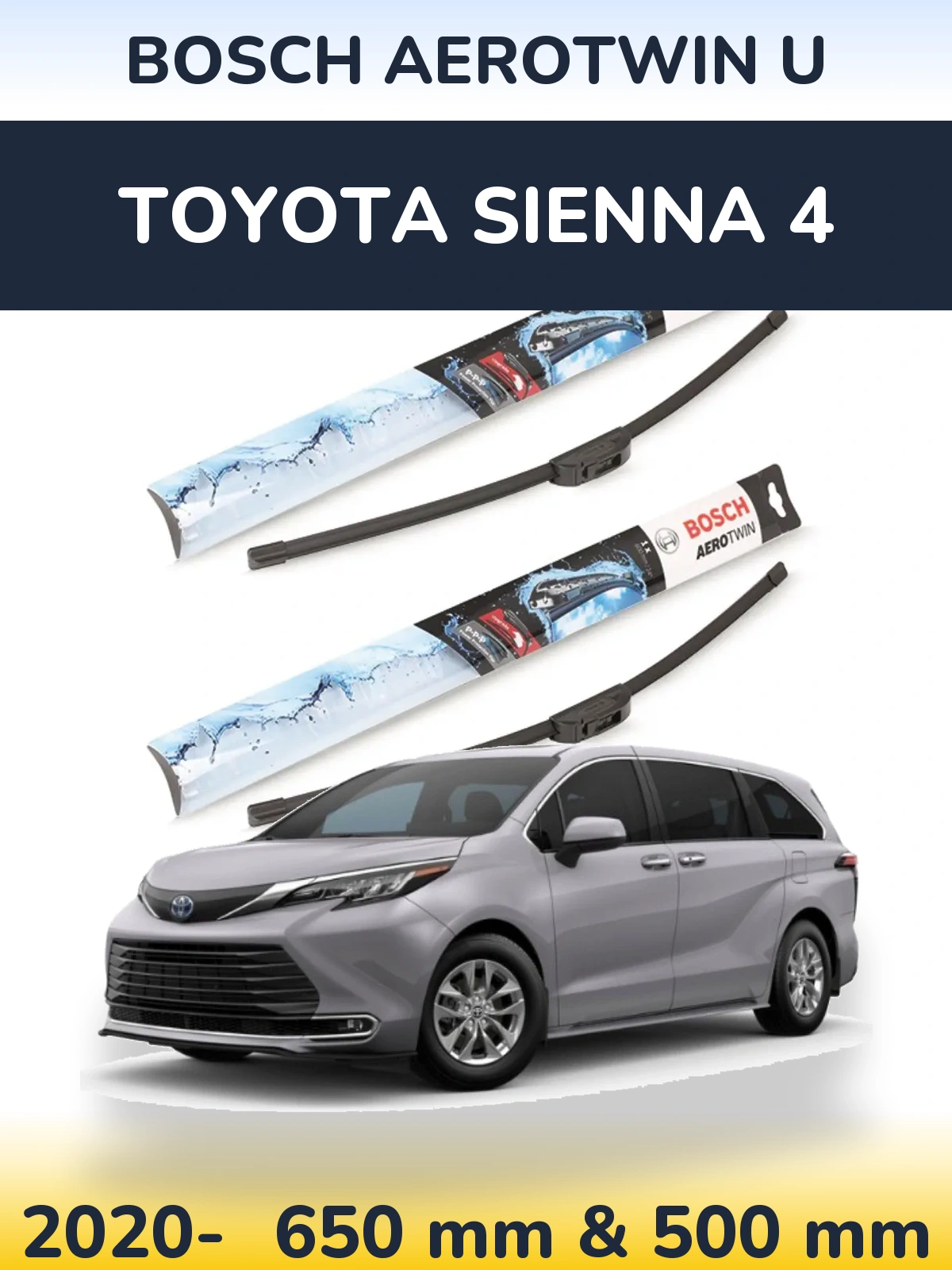 Front wiper blade set BOSCH AeroTwin U 650 & 500 mm for Toyota Sienna 4 2020-2026