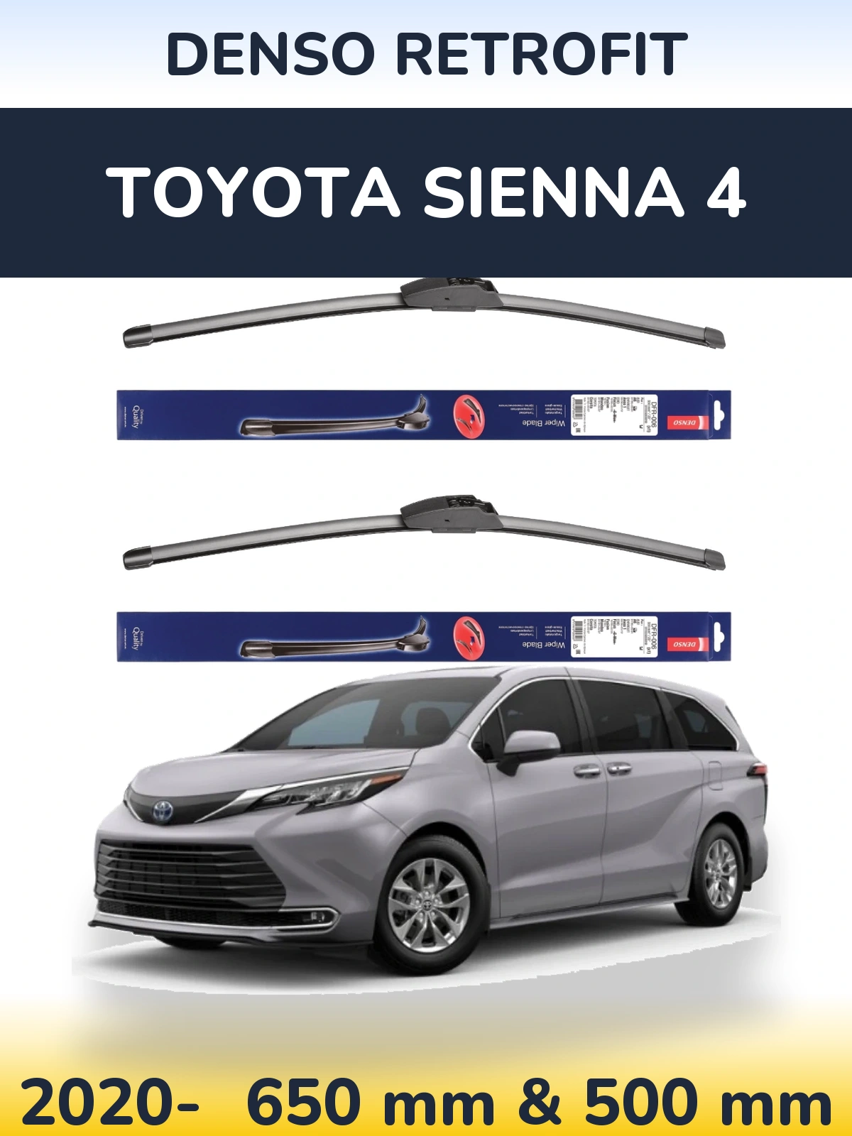 Front wiper blade set Denso Retrofit 650 & 500 mm for Toyota Sienna 4 2020-2026