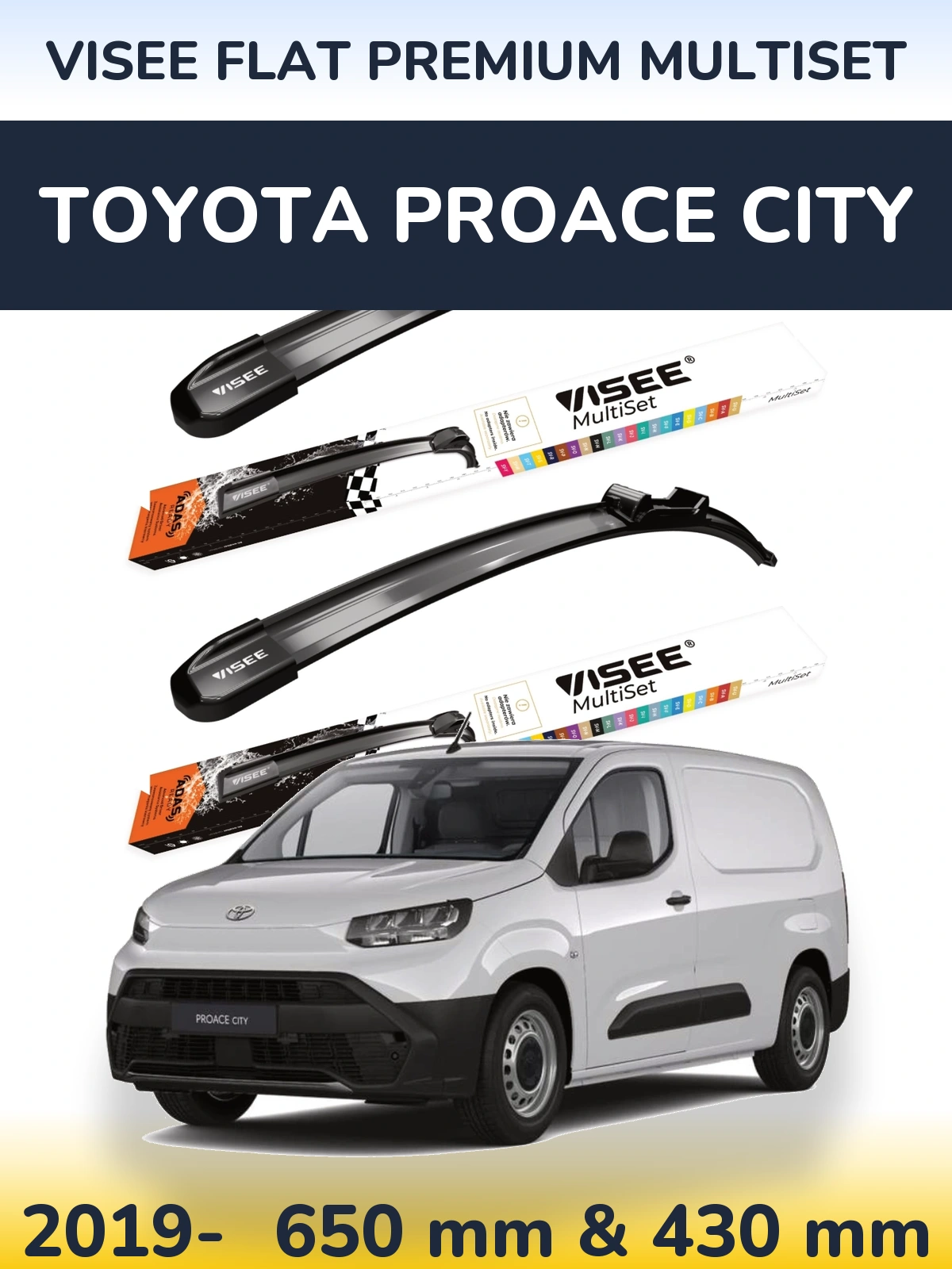 Front wiper blade set VISEE FLAT PREMIUM MultiSet 650 & 430 mm for Toyota ProAce City 2019-2026