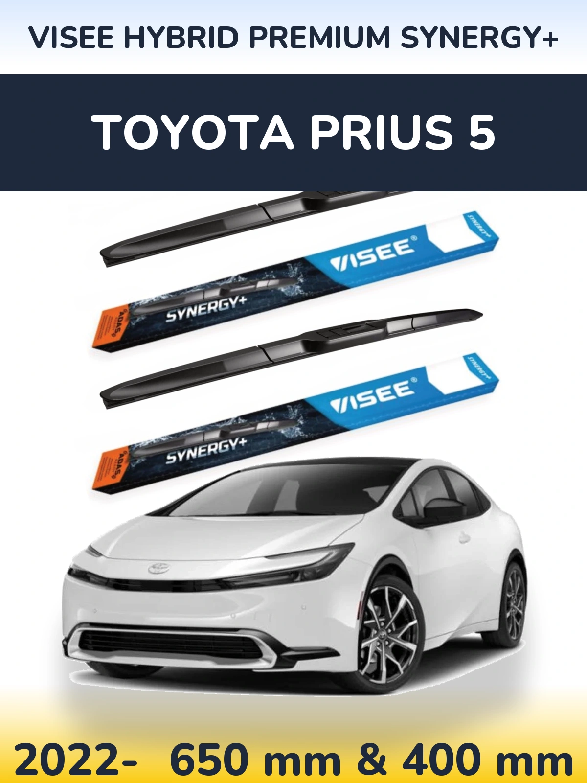 Front wiper blade set VISEE HYBRID PREMIUM SYNERGY+ 650 & 400 mm for Toyota Prius 5 2022-2026