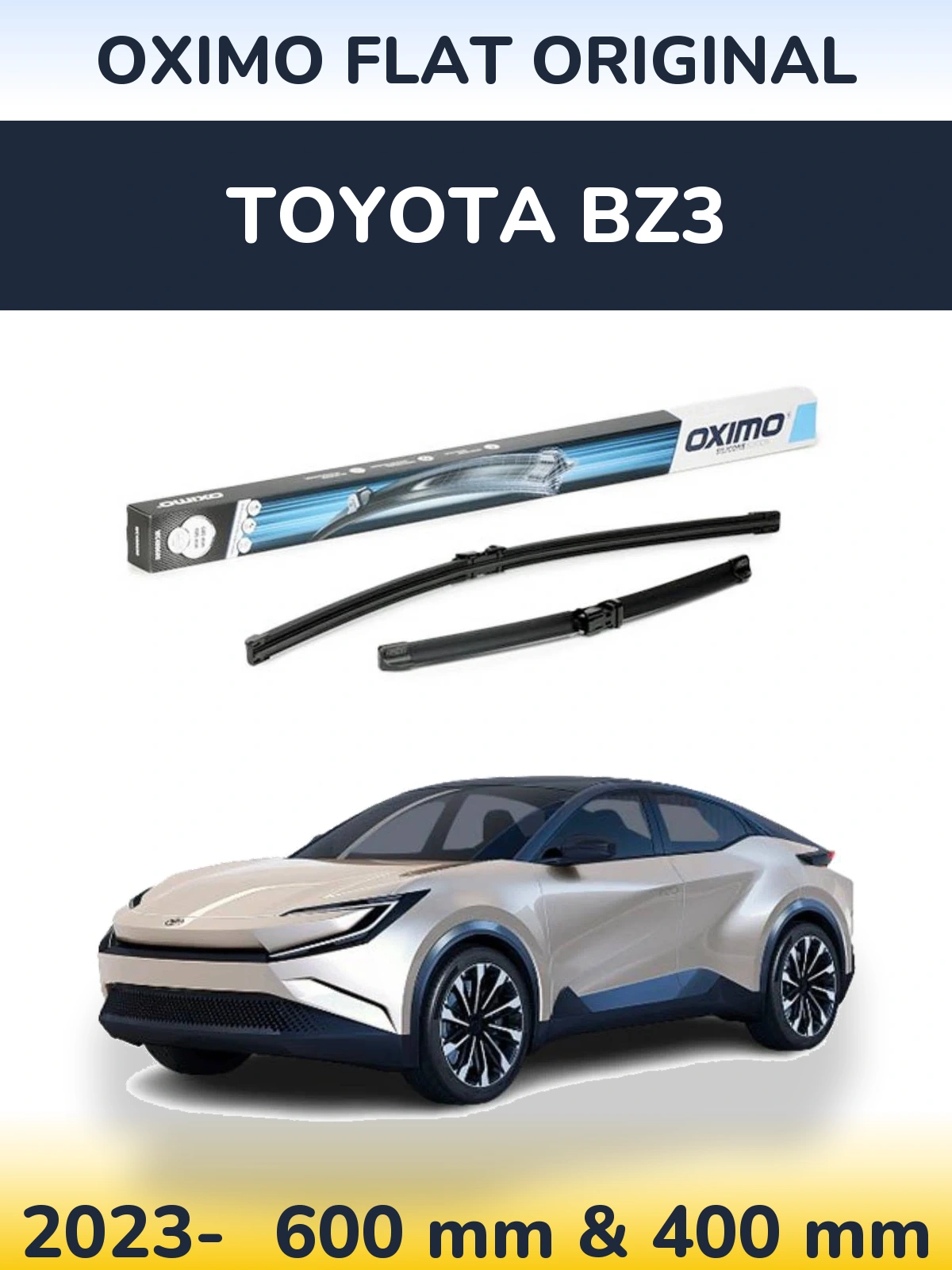 Front wiper blade set Oximo Flat Original 600 & 400 mm for Toyota bZ3 2023-2026