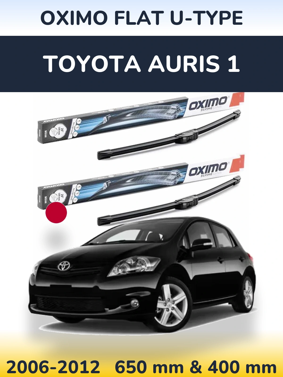 Комплект передних дворников Oximo Flat U-type 650 & 400 мм для Toyota Auris 1 2006-2012