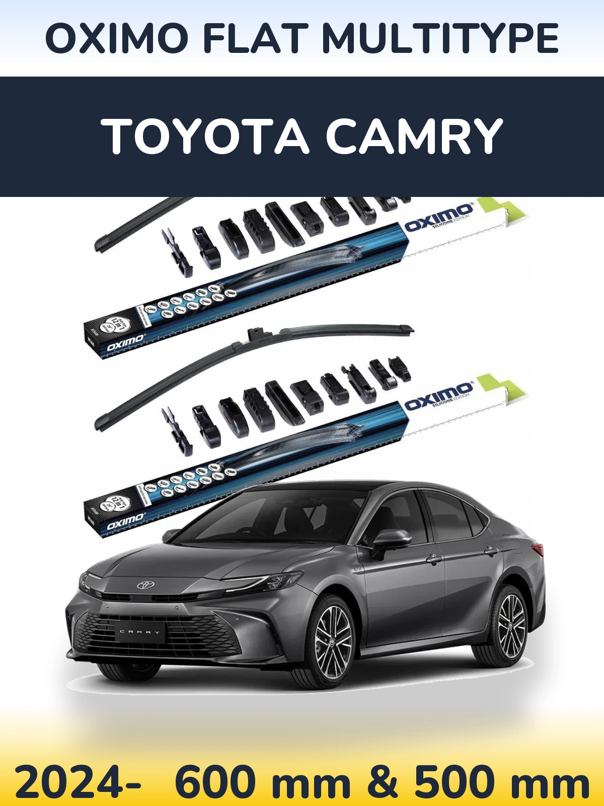 Front wiper blade set Oximo Flat MultiTypee 600 & 500 mm for Toyota Camry 2024-2026