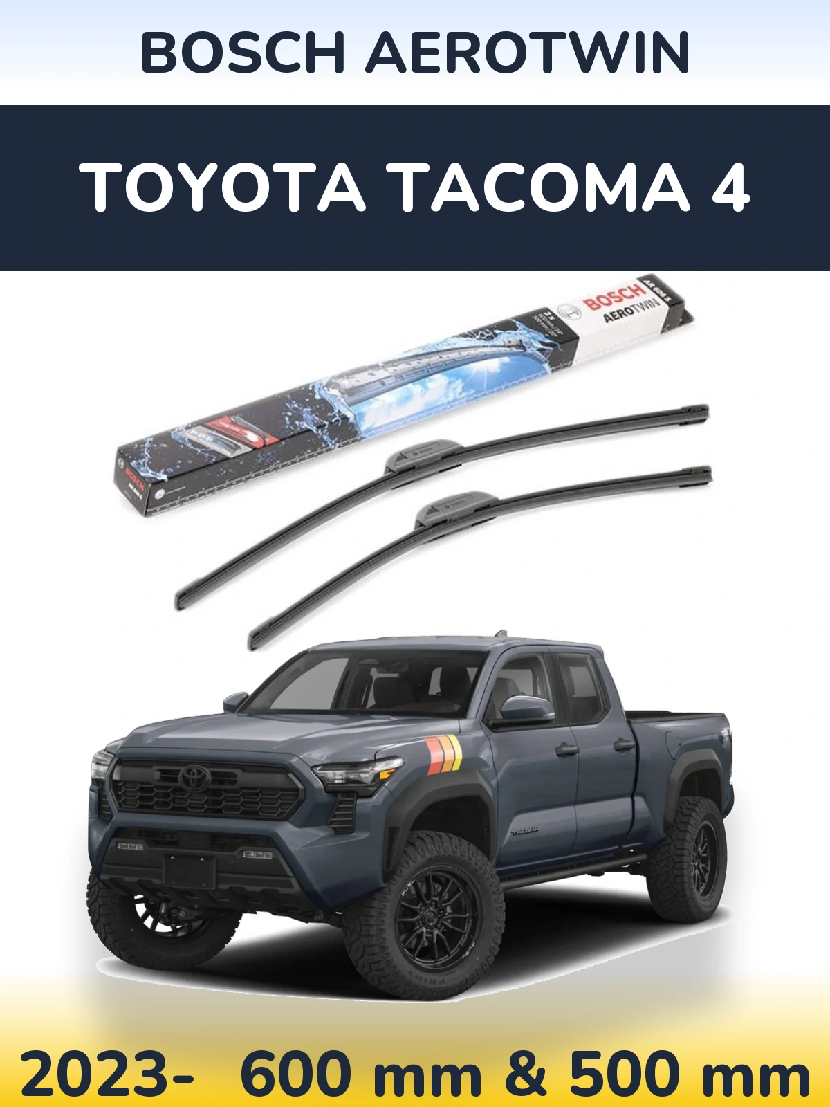 Комплект передніх щіток BOSCH AeroTwin 600 & 500 мм для Toyota Tacoma 4 2023-2026