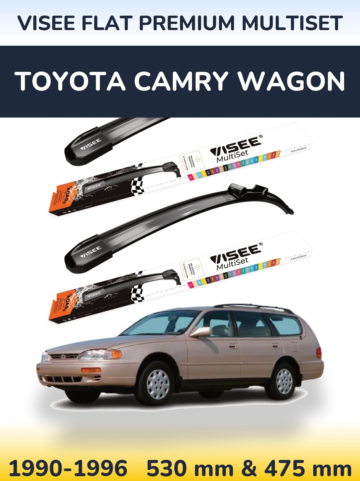 Front wiper blade set VISEE FLAT PREMIUM MultiSet 530 & 475 mm for Toyota Camry Wagon 1990-1996